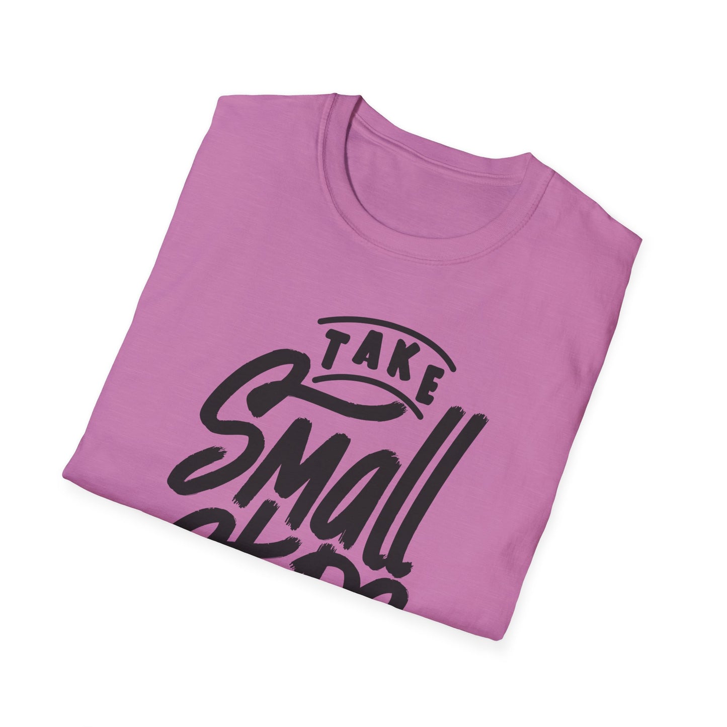 Take Small Steps Everyday Unisex Softstyle T-Shirt