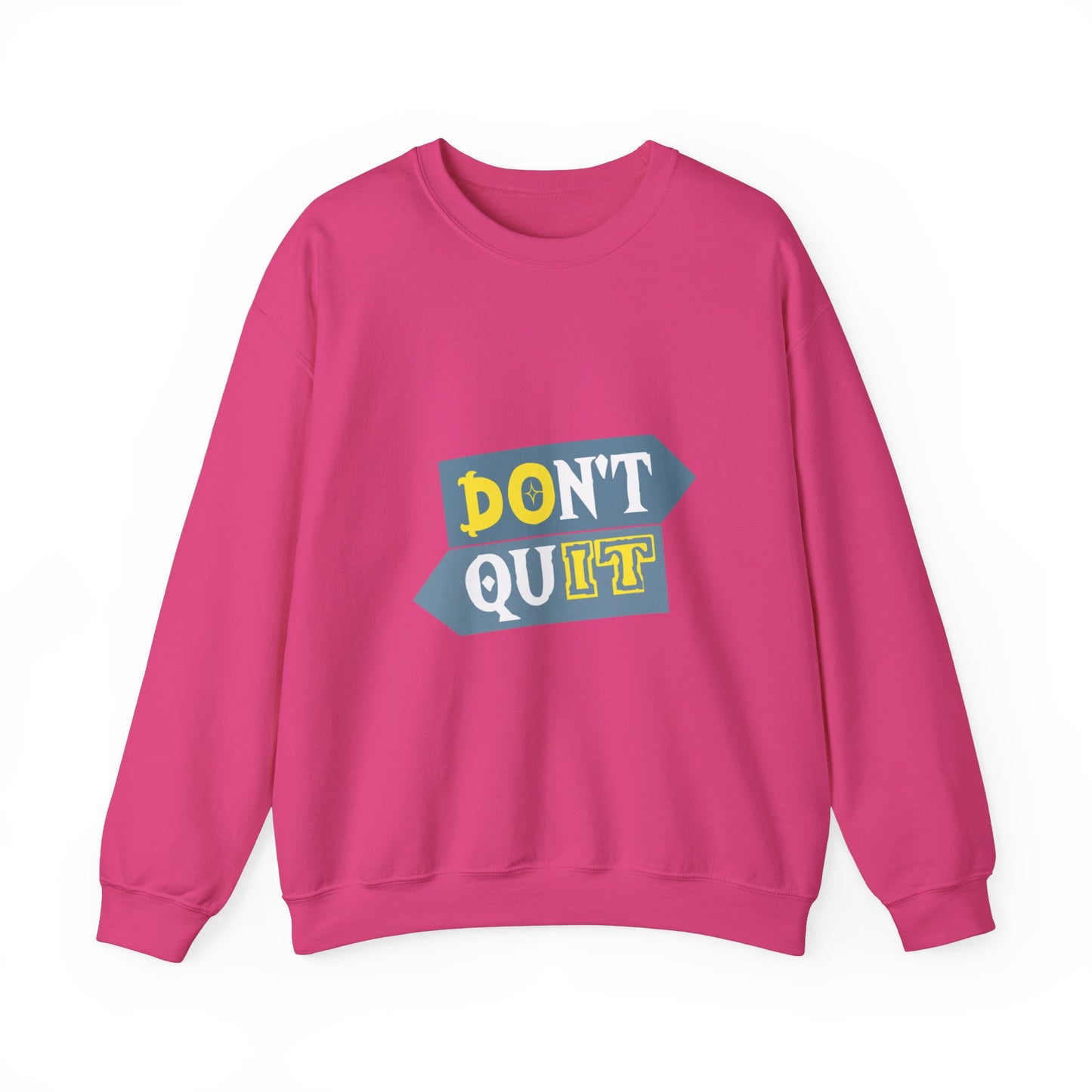 Don't Quit Unisex Heavy Blend™ Crewneck Sweatshirt