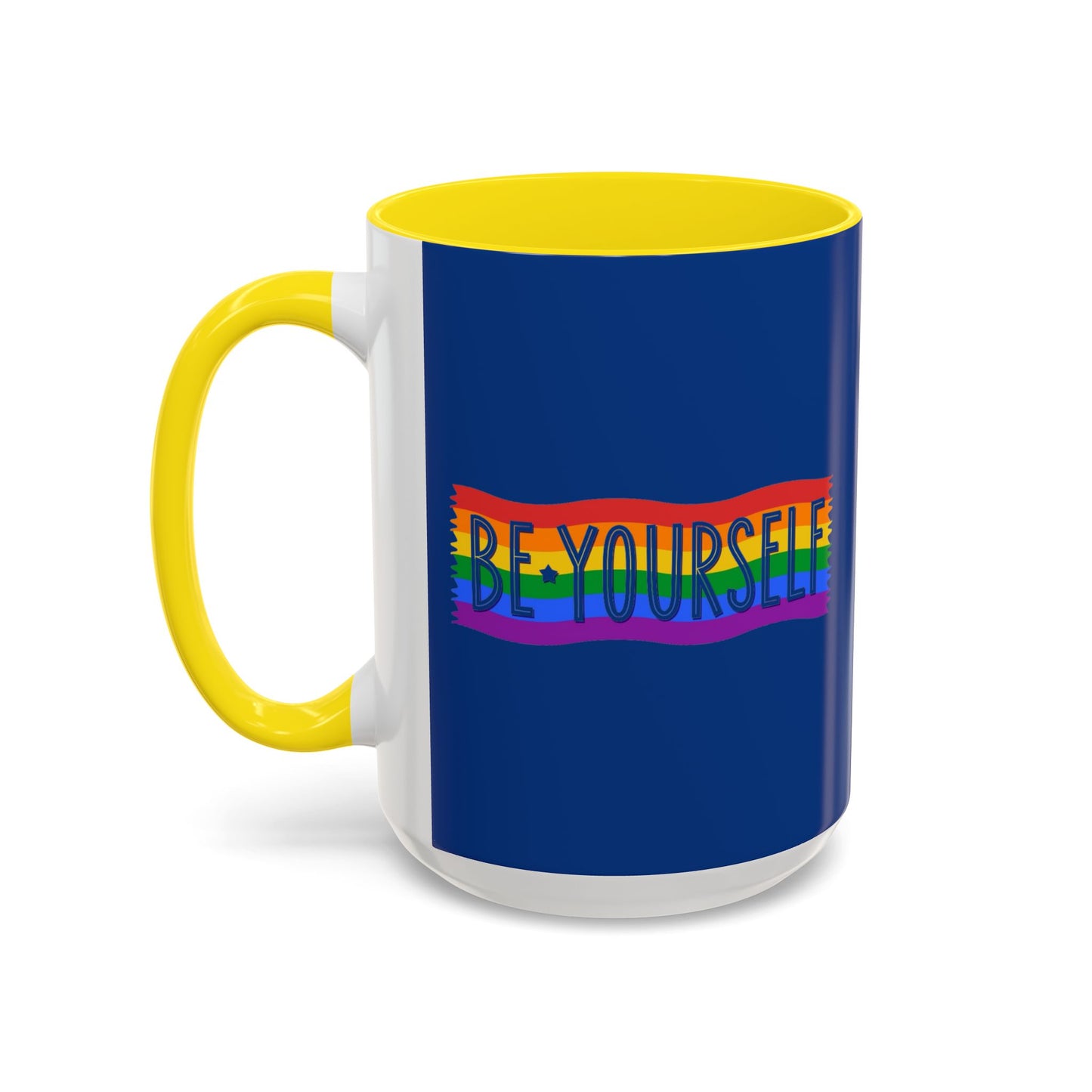 Be Yourself Accent Coffee Mug (11, 15oz)