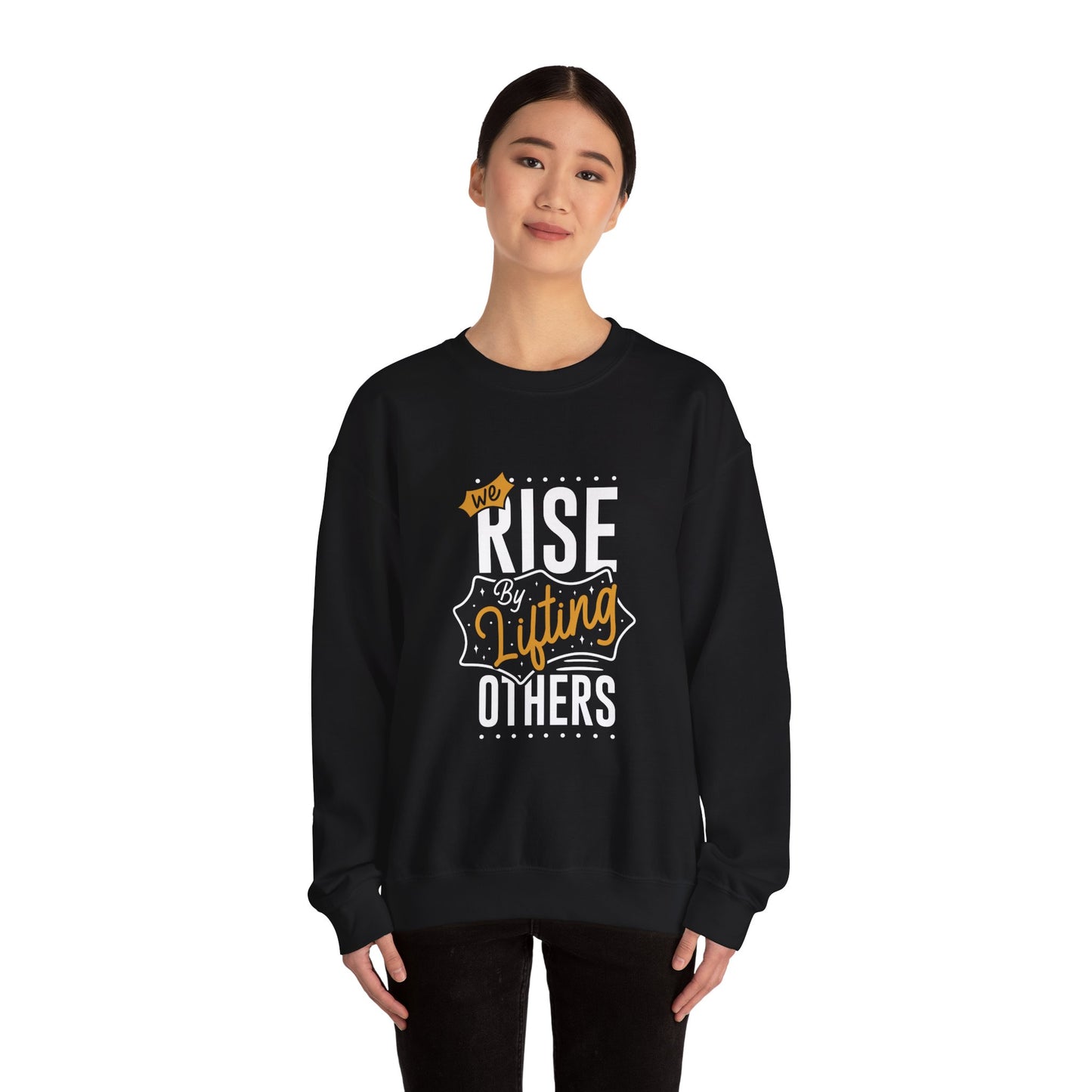 We Rise By Lifting Others Unisex Heavy Blend™ Crewneck Sweatshirt