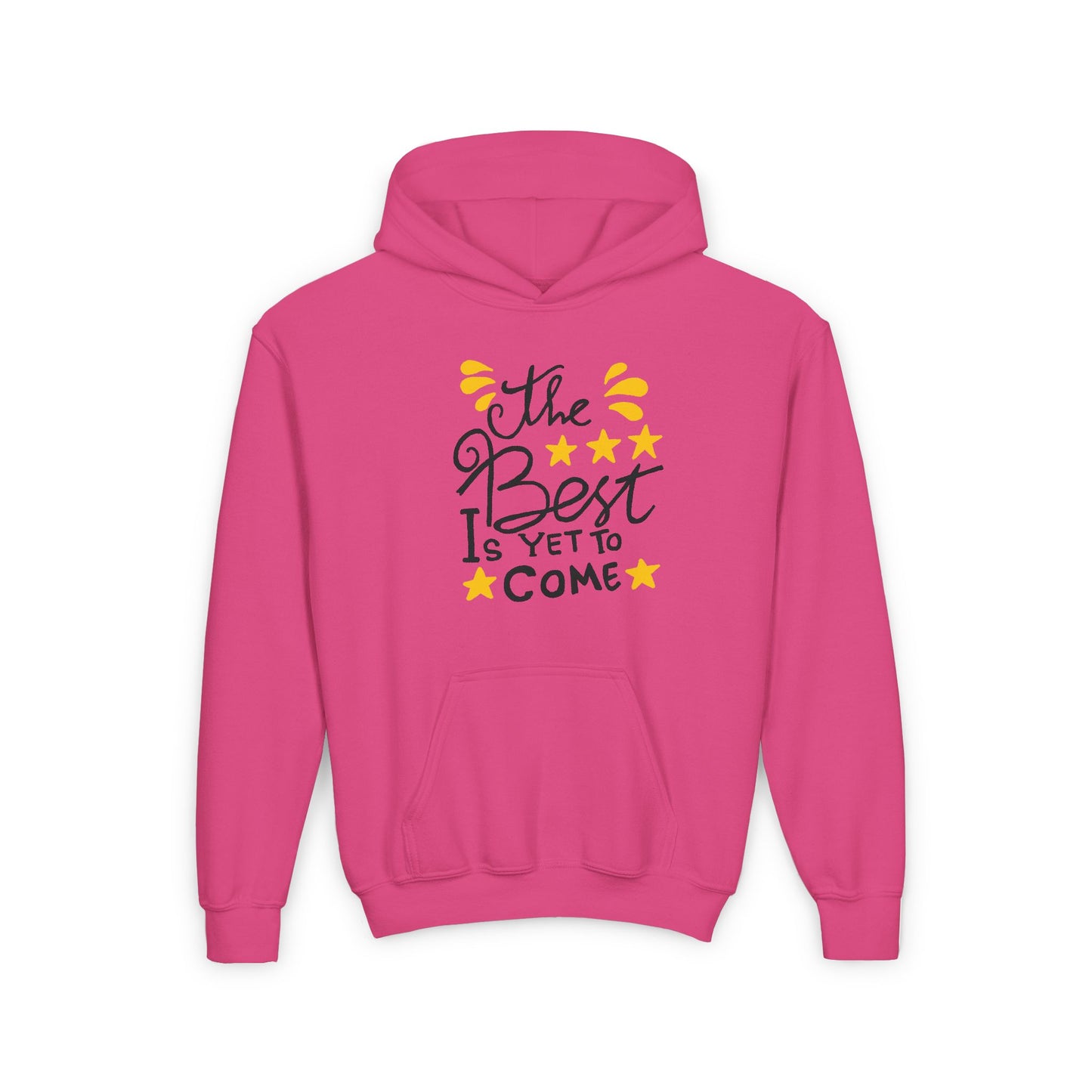 The Best Is Yet To Come Youth Heavy Blend Hooded Sweatshirt