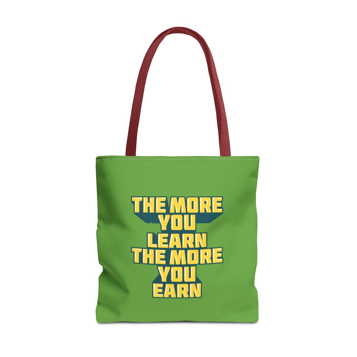 The More You Learn The More You Earn Tote Bag (AOP)