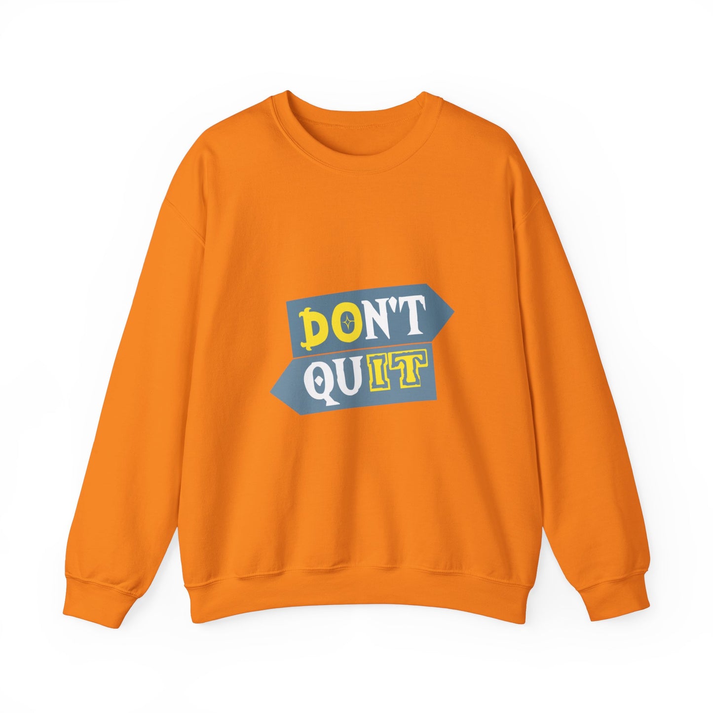 Don't Quit Unisex Heavy Blend™ Crewneck Sweatshirt