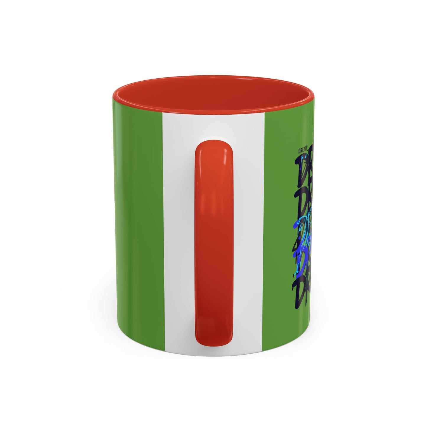 Dream Motivation Accent Coffee Mug (11, 15oz)