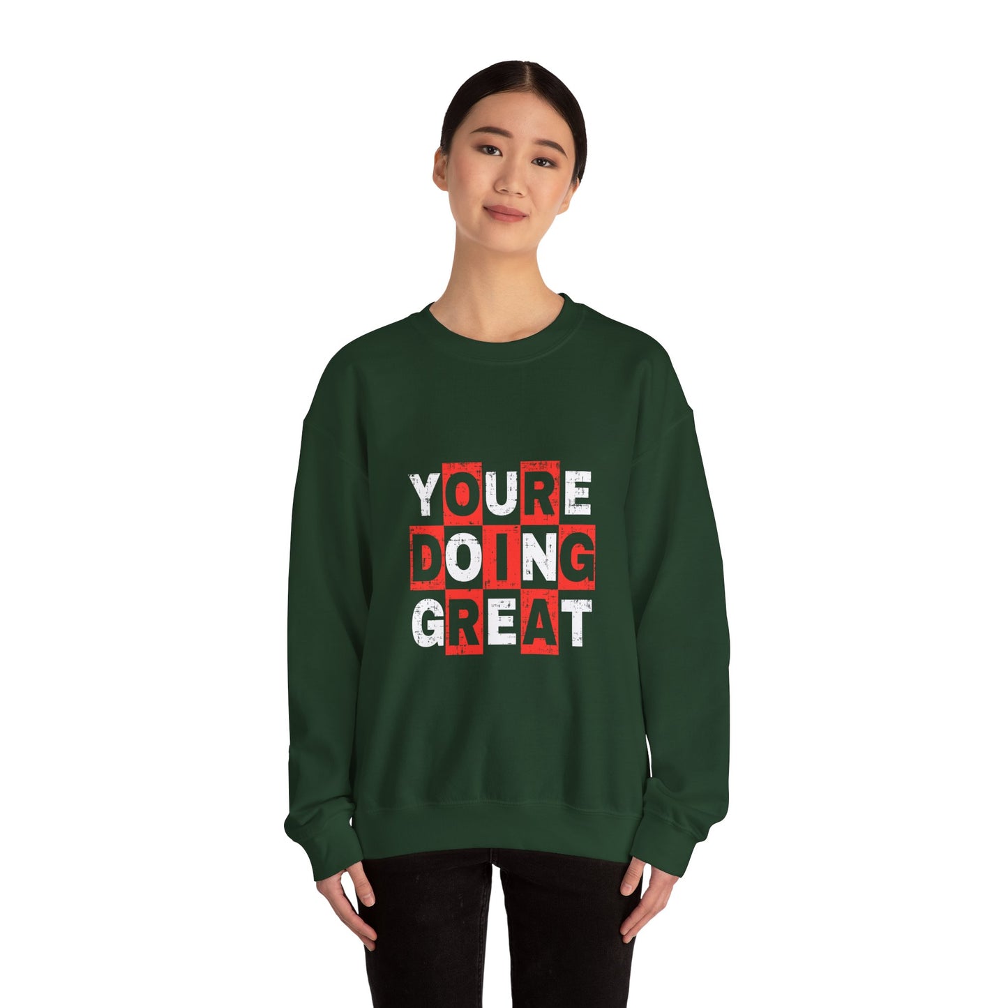 Youre Doing Great Unisex Heavy Blend™ Crewneck Sweatshirt