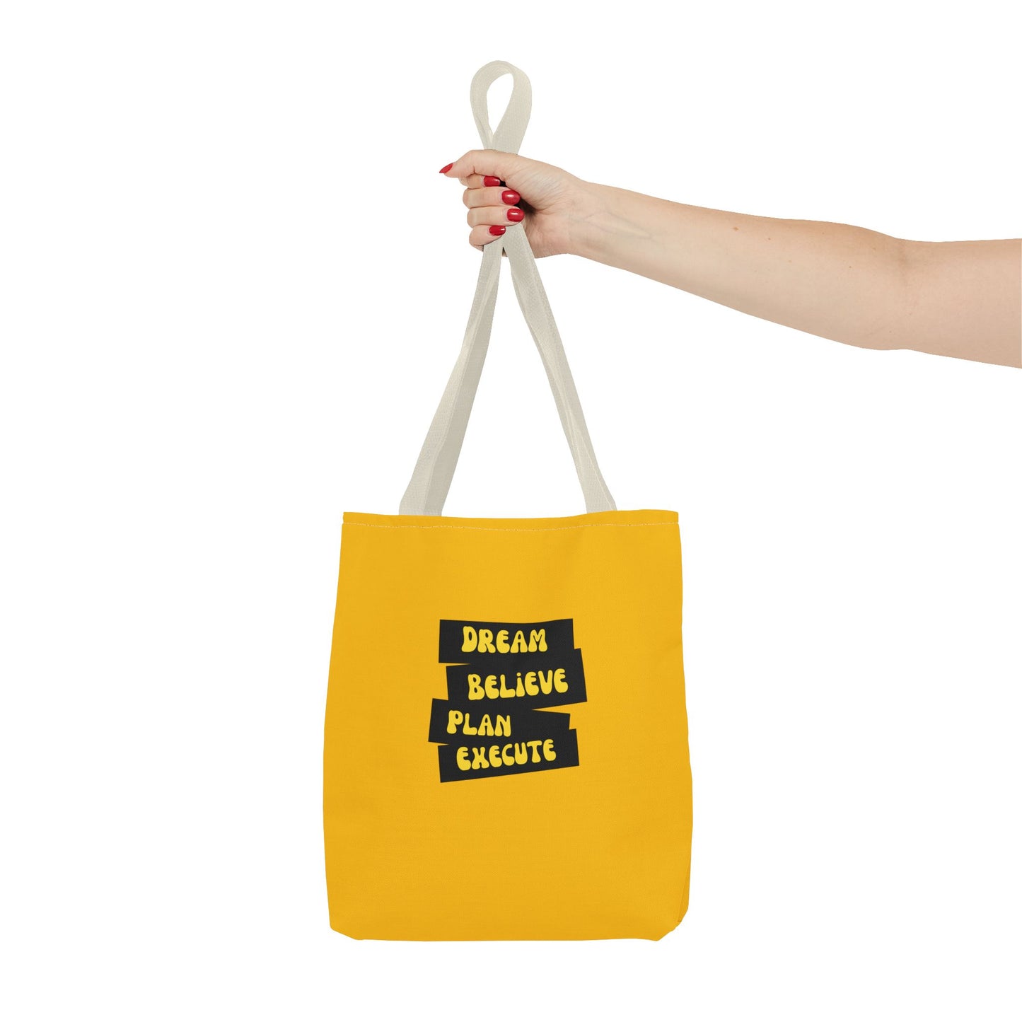 Dream Believe Plan Execute Tote Bag (AOP)