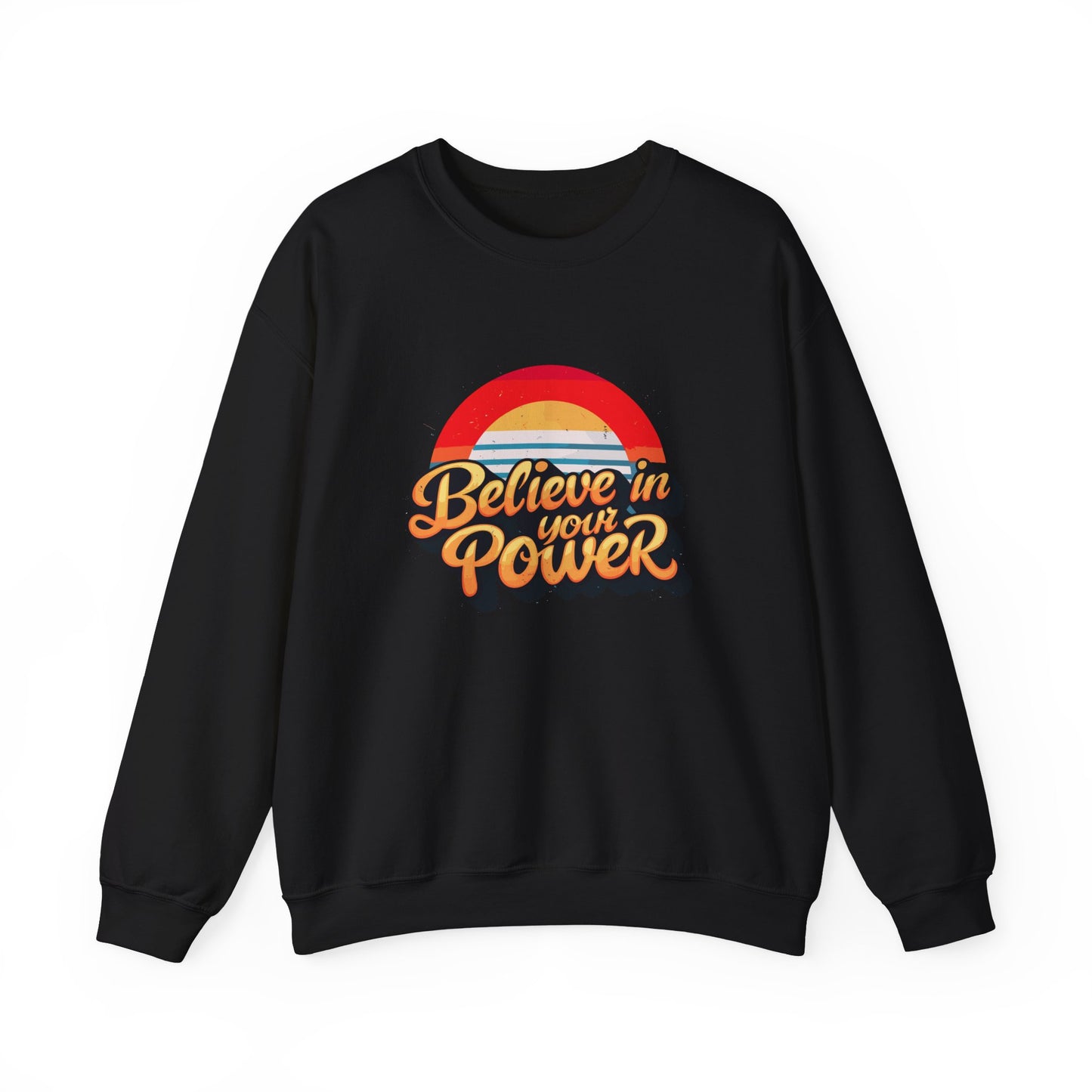 Believe In Your Power Unisex Heavy Blend™ Crewneck Sweatshirt