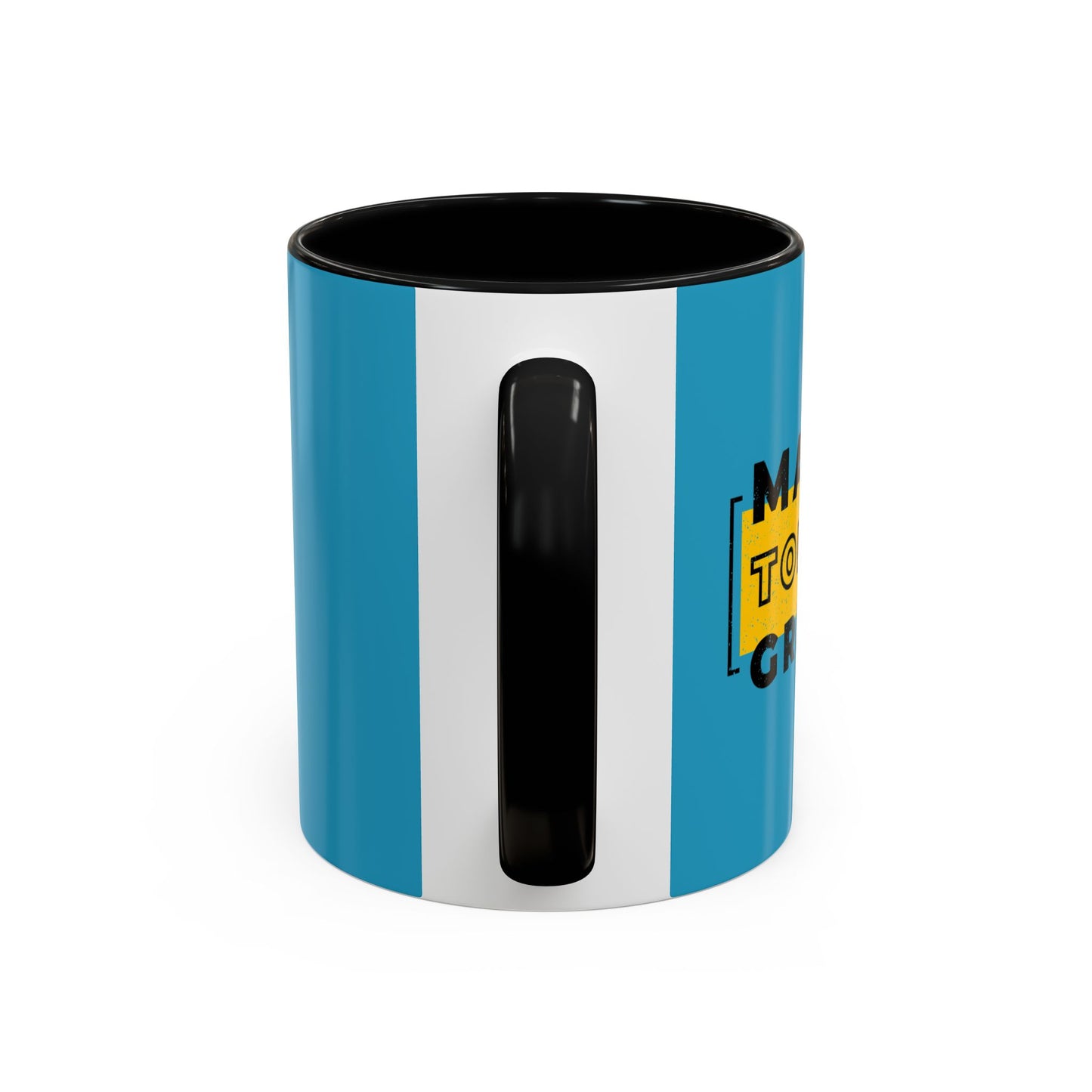 Make Today Great Accent Coffee Mug (11, 15oz)