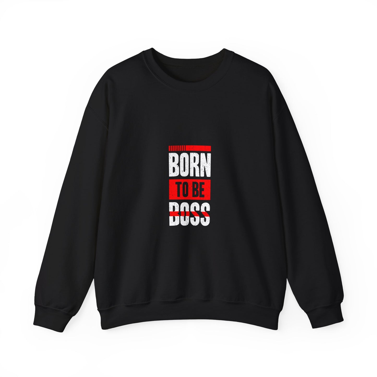 Born To Be Boss Unisex Heavy Blend™ Crewneck Sweatshirt