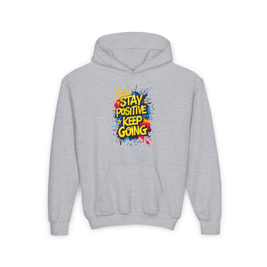Stay Positive Keep Going Youth Heavy Blend Hooded Sweatshirt