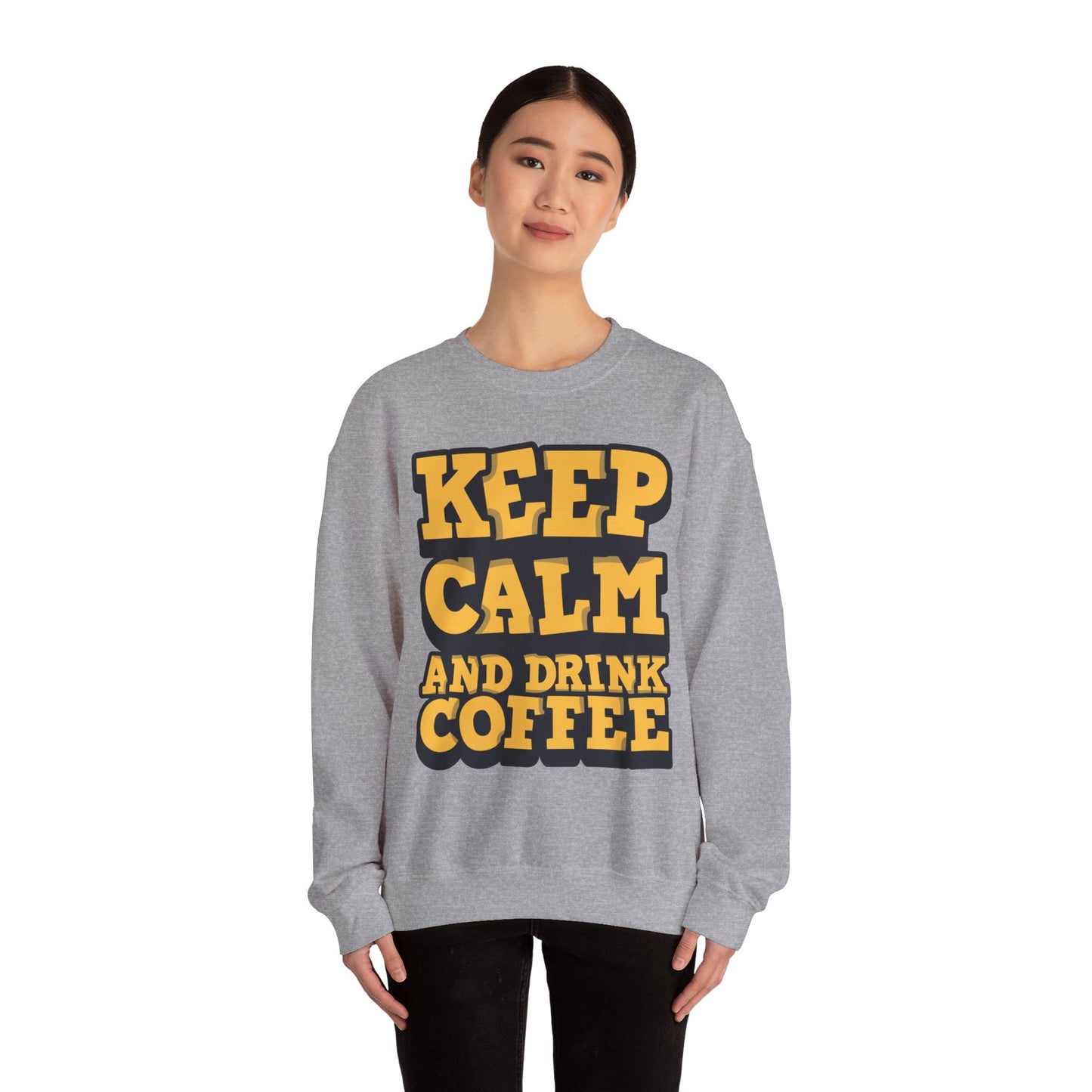 Keep Calm And Drink Coffee Unisex Heavy Blend™ Crewneck Sweatshirt