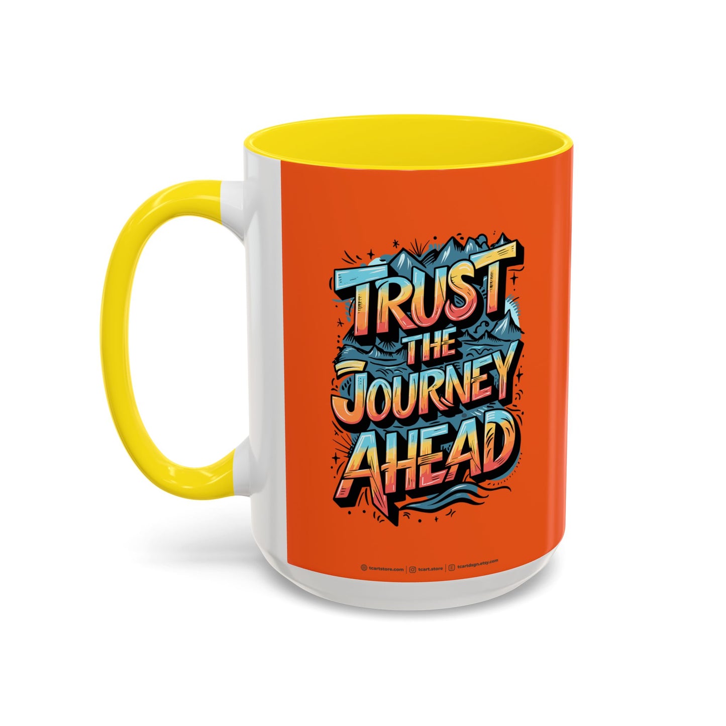 Trust The Journey Ahead Accent Coffee Mug (11, 15oz)