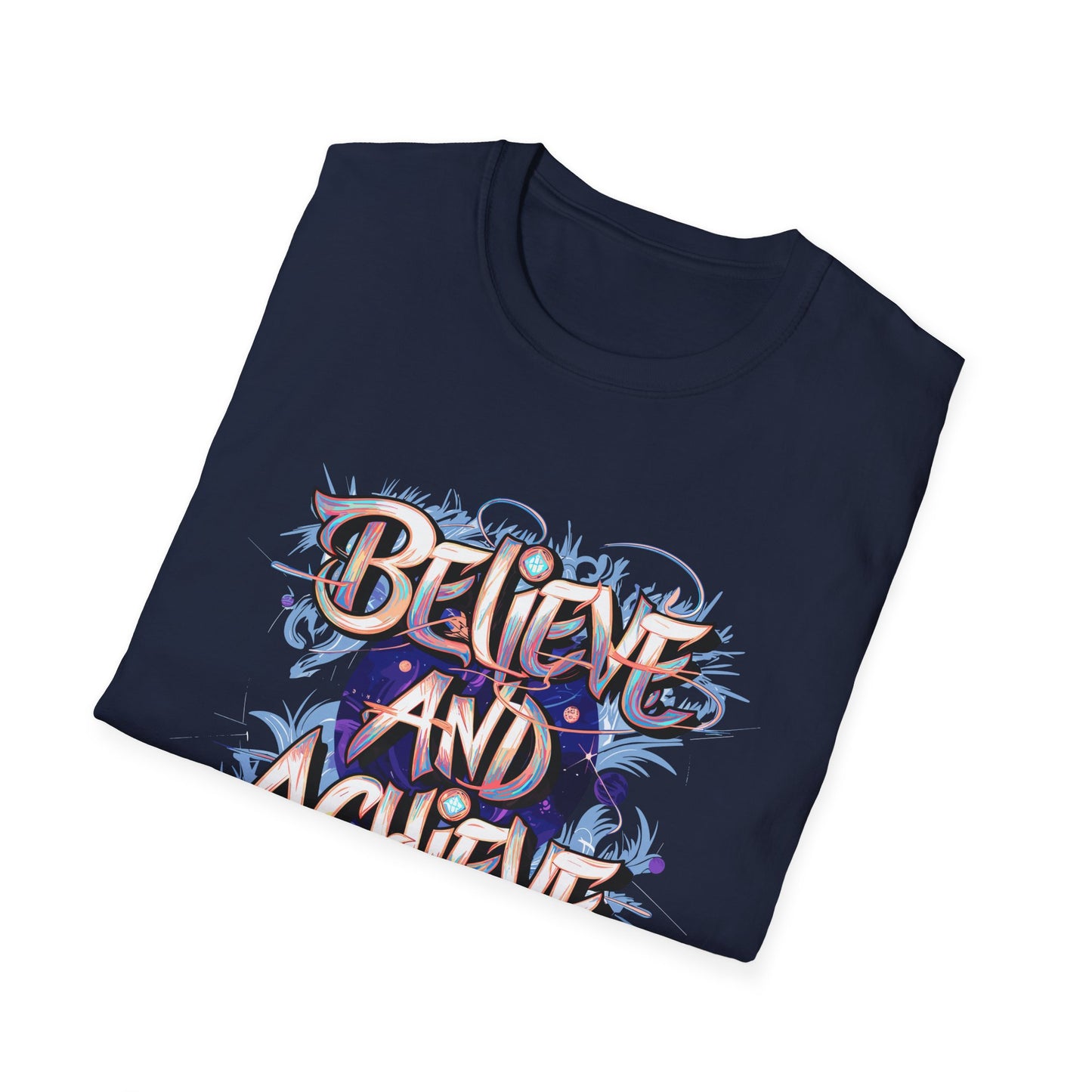 Believe And Achieve Unisex Softstyle T-Shirt
