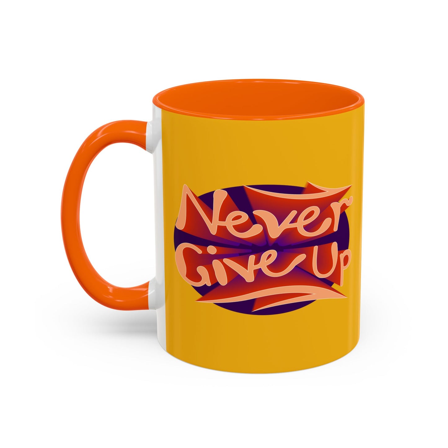 Never Give Up Accent Coffee Mug (11, 15oz)
