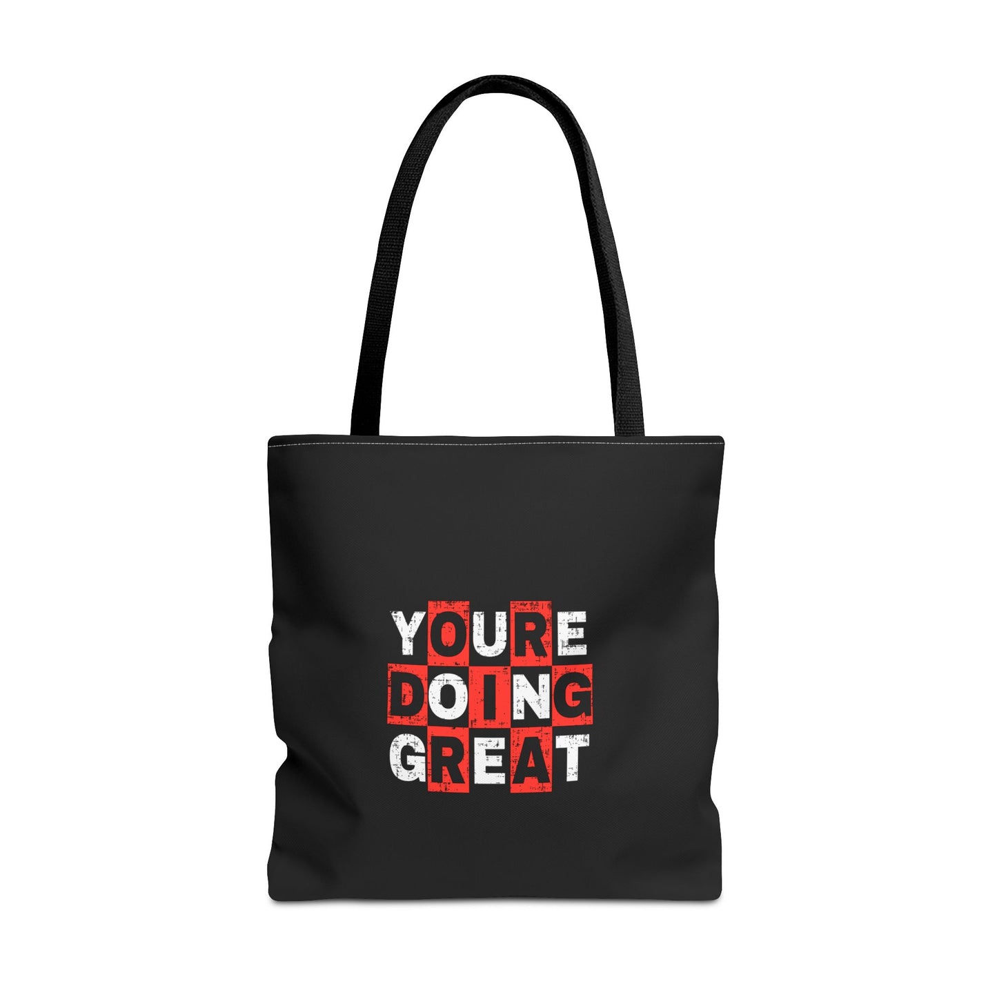 Youre Doing Great Tote Bag (AOP)