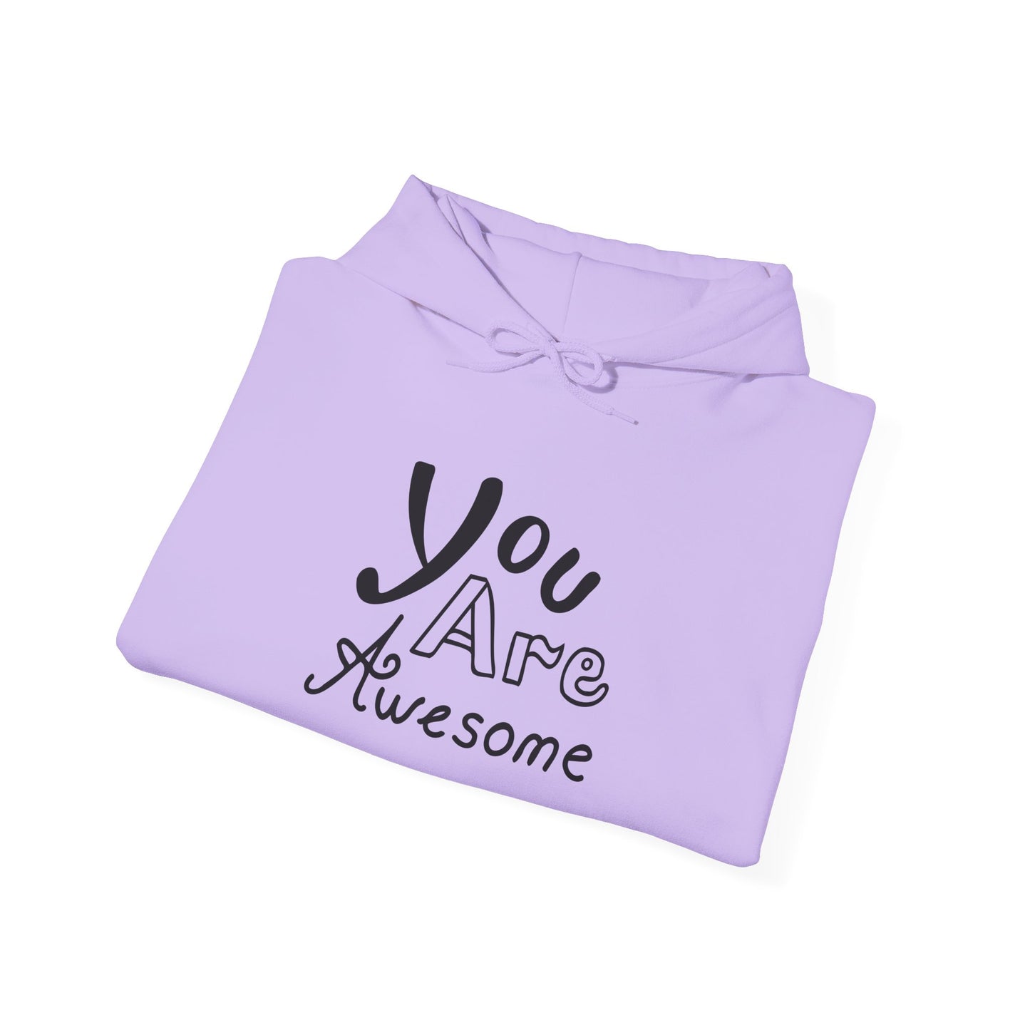 You Are Awesome Unisex Heavy Blend™ Hooded Sweatshirt