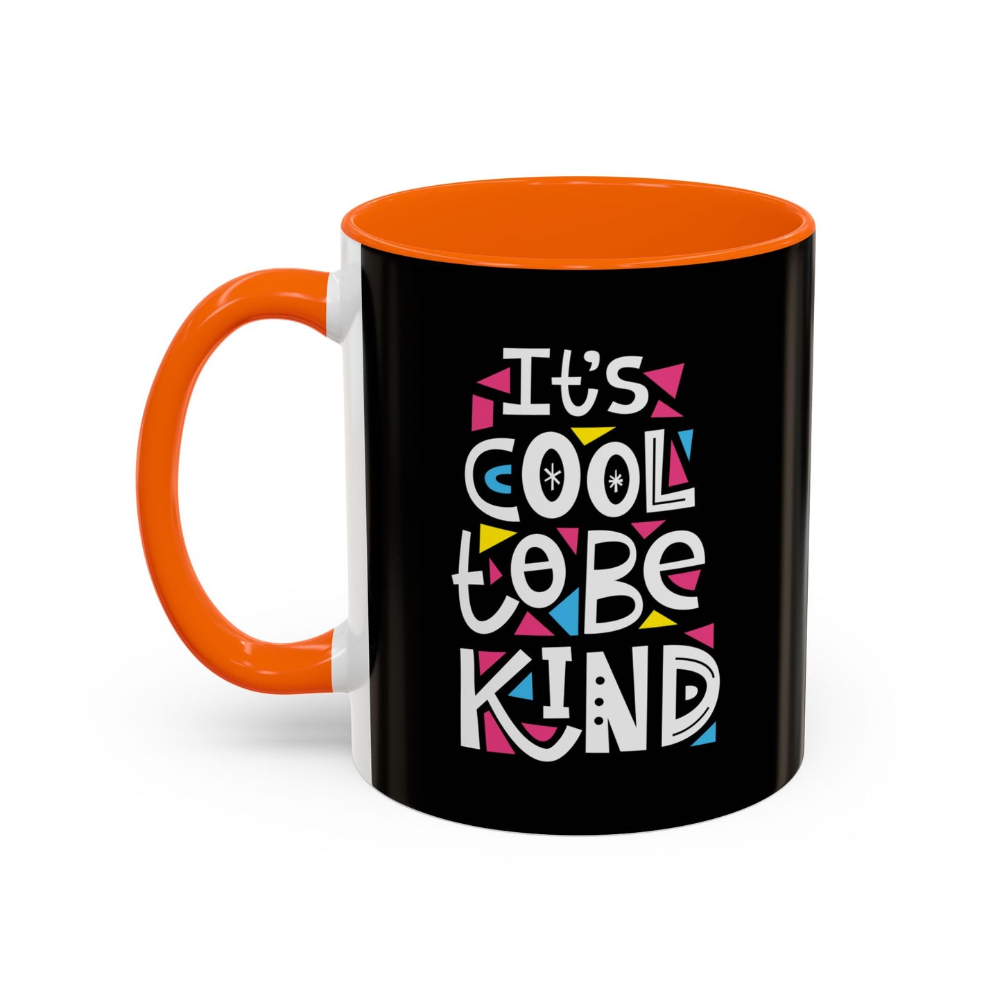 It's Cool To Be Kind Accent Coffee Mug (11, 15oz)