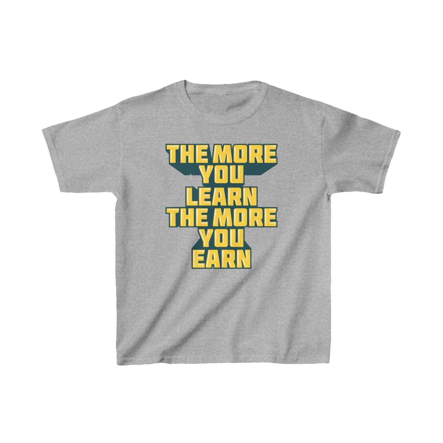 The More You Learn The More You Earn Kids Heavy Cotton™ Tee