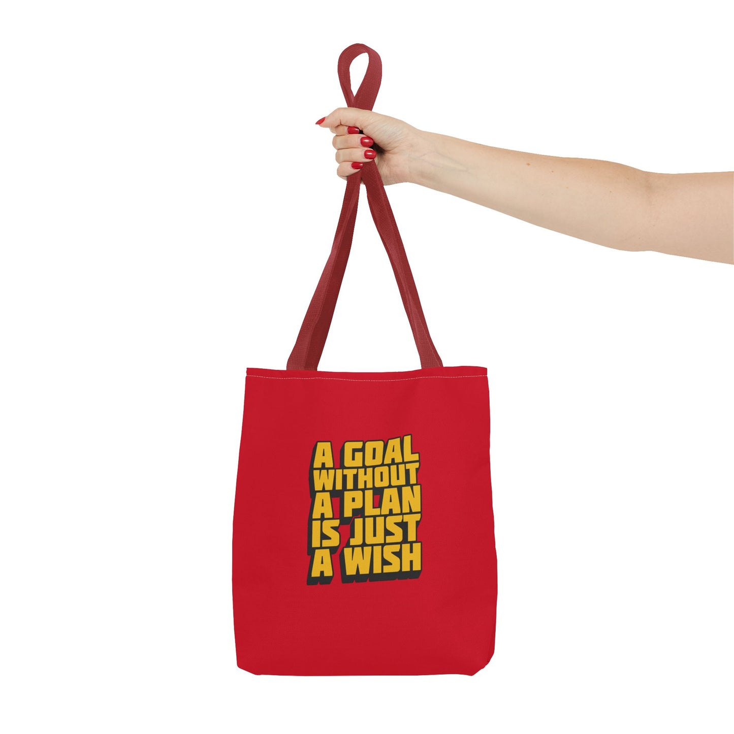 A Goal Without A Plan Is Just A Wish Tote Bag (AOP)