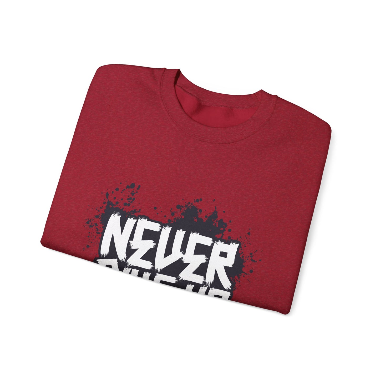 Never Give Up Unisex Heavy Blend™ Crewneck Sweatshirt
