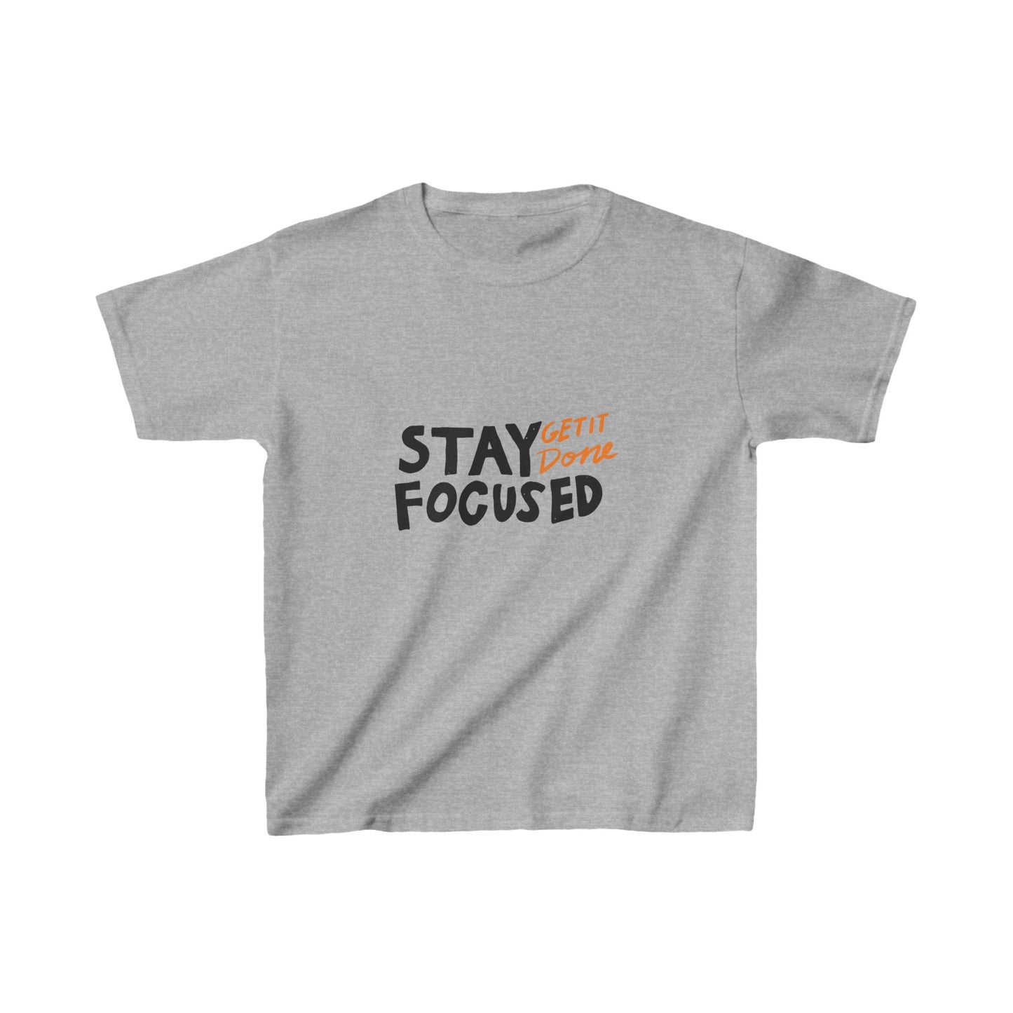 Stay Focused Get It Done Kids Heavy Cotton™ Tee