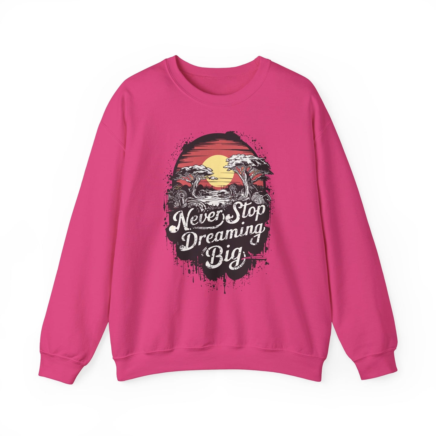 Never Stop Dreaming Big Unisex Heavy Blend™ Crewneck Sweatshirt