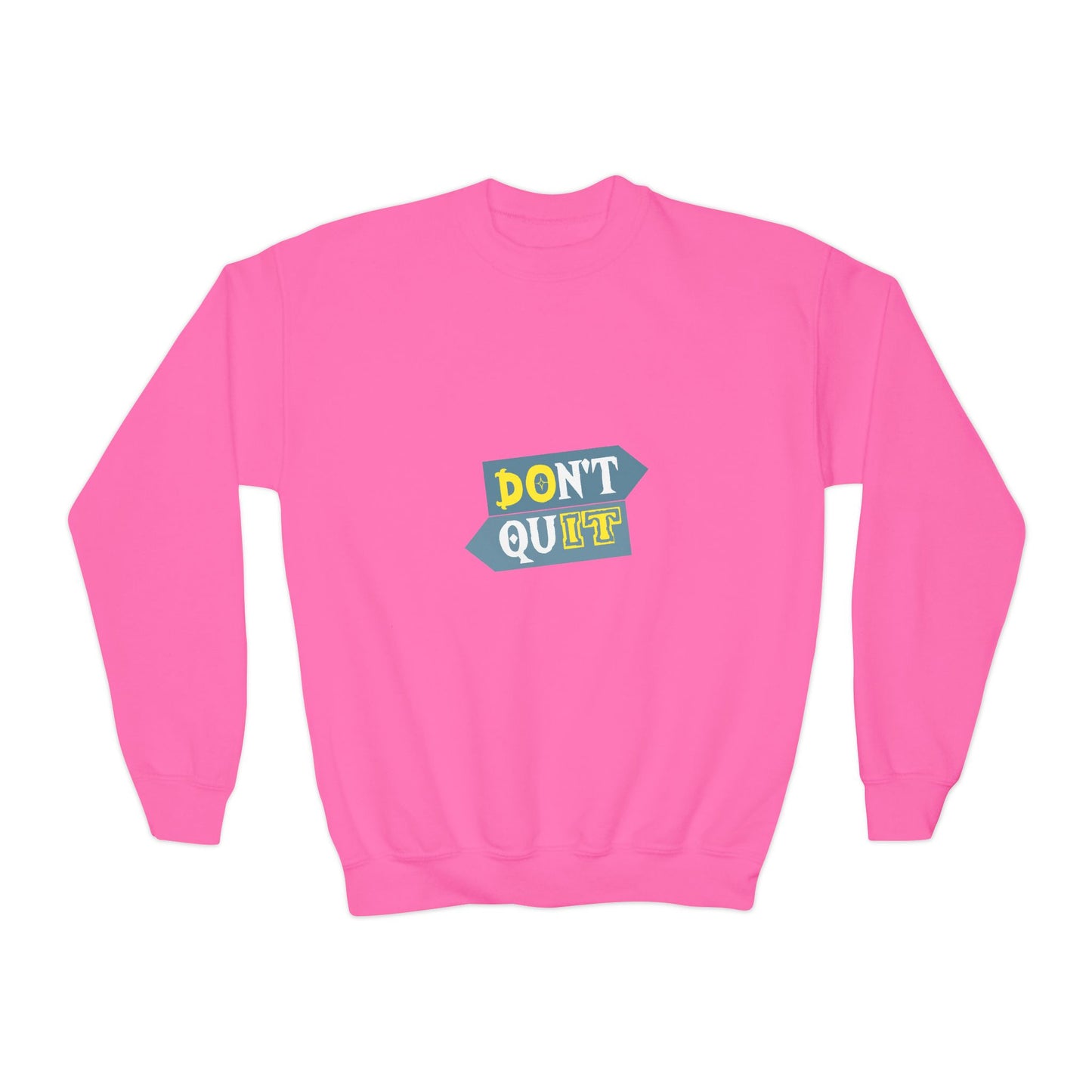 Don't Quit Youth Crewneck Sweatshirt