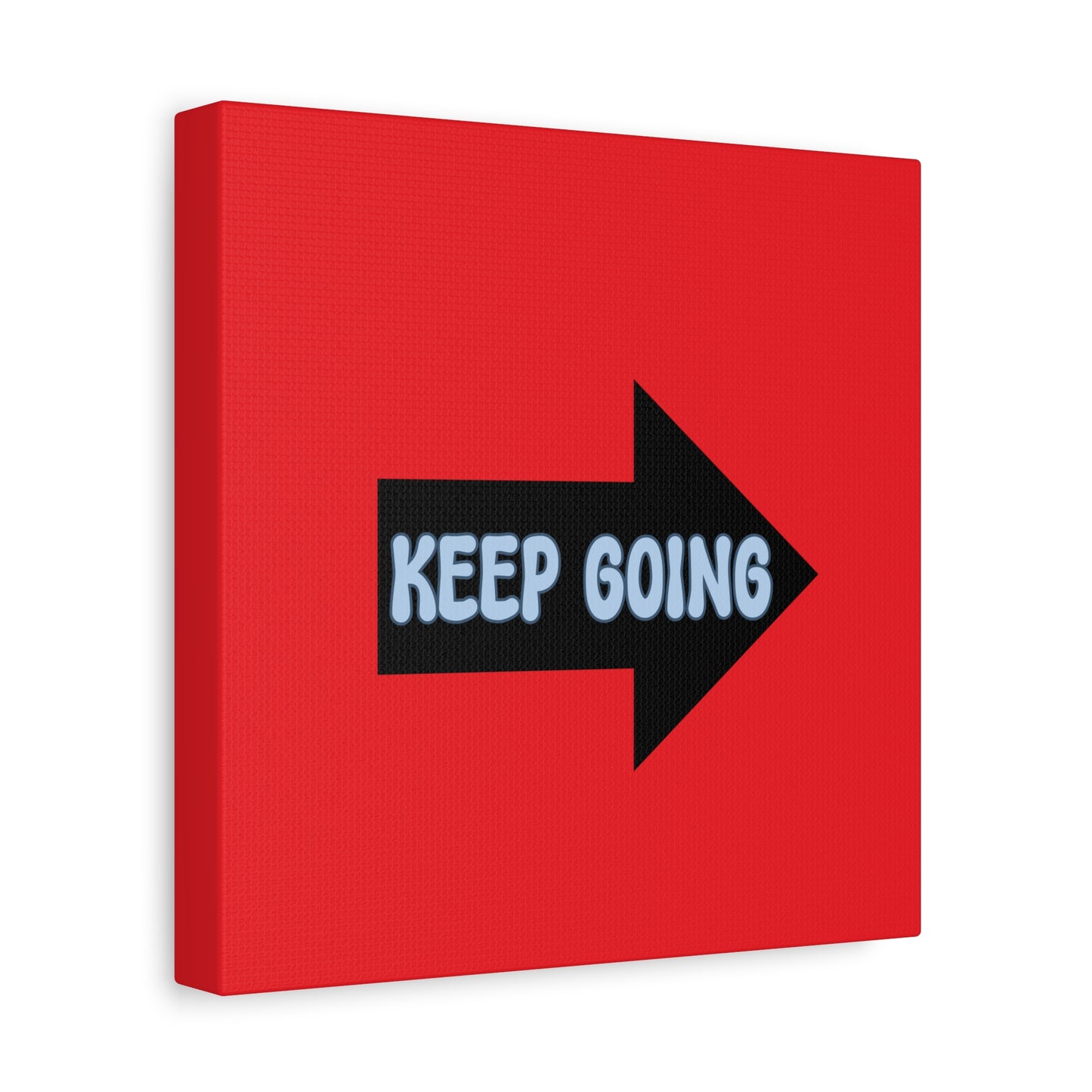 Keep Going Matte Canvas, Stretched, 1.25"