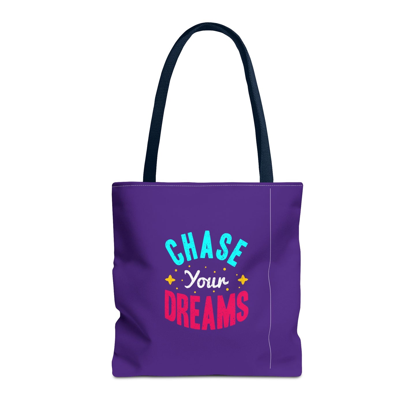 Chase Your Dreams Tote Bag (AOP)