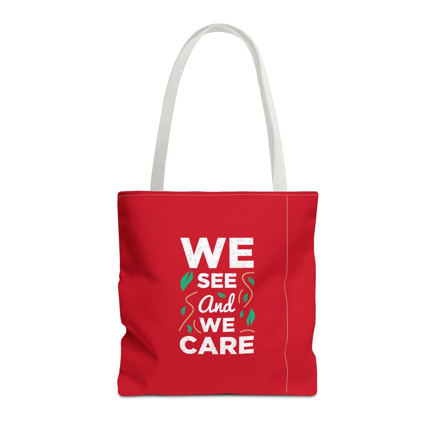 We See And We Care Tote Bag (AOP)