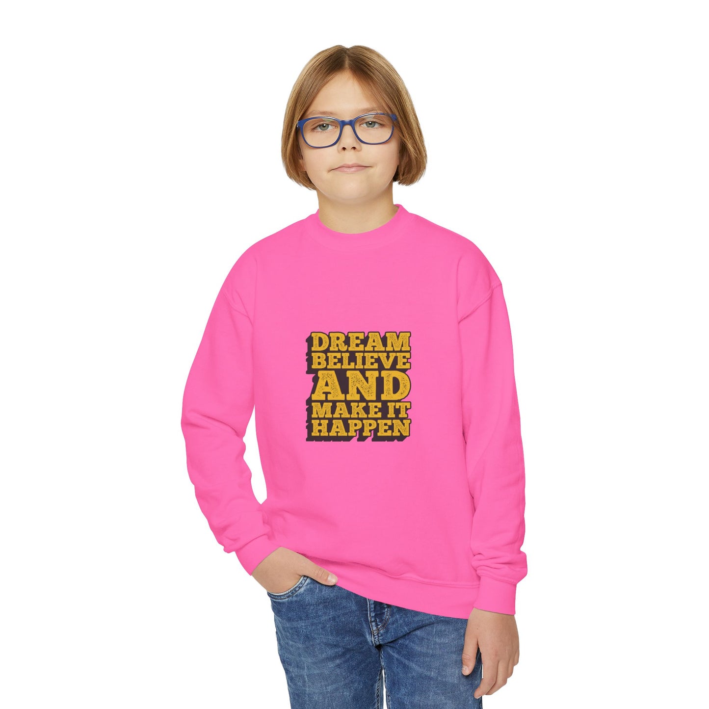 Dream Believe And Make It Happen Youth Crewneck Sweatshirt