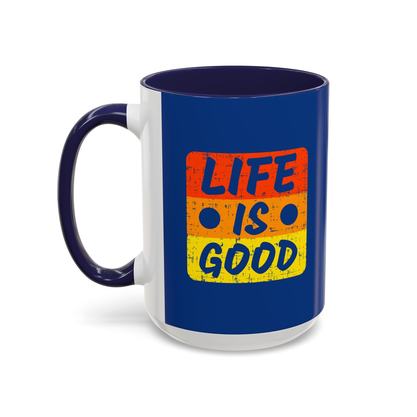 Life Is Good Accent Coffee Mug (11, 15oz)