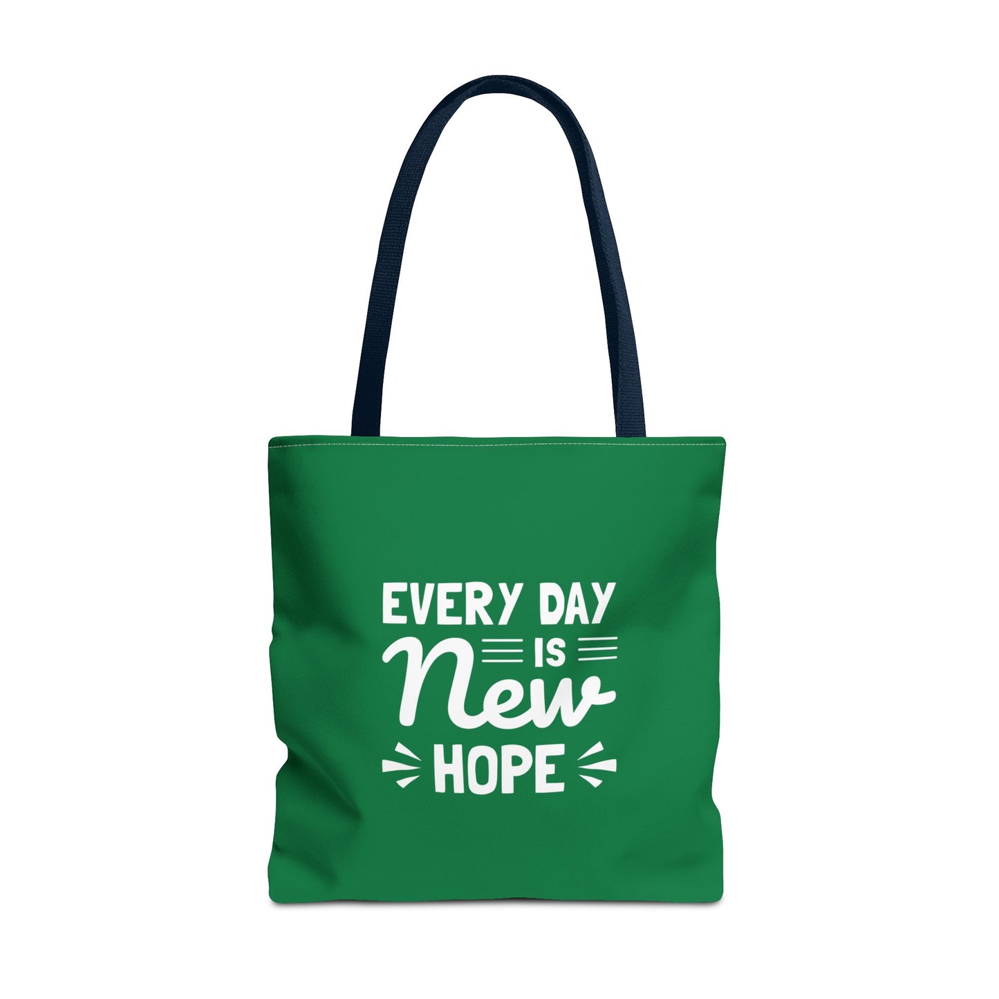 Everyday Is New Hope Tote Bag (AOP)