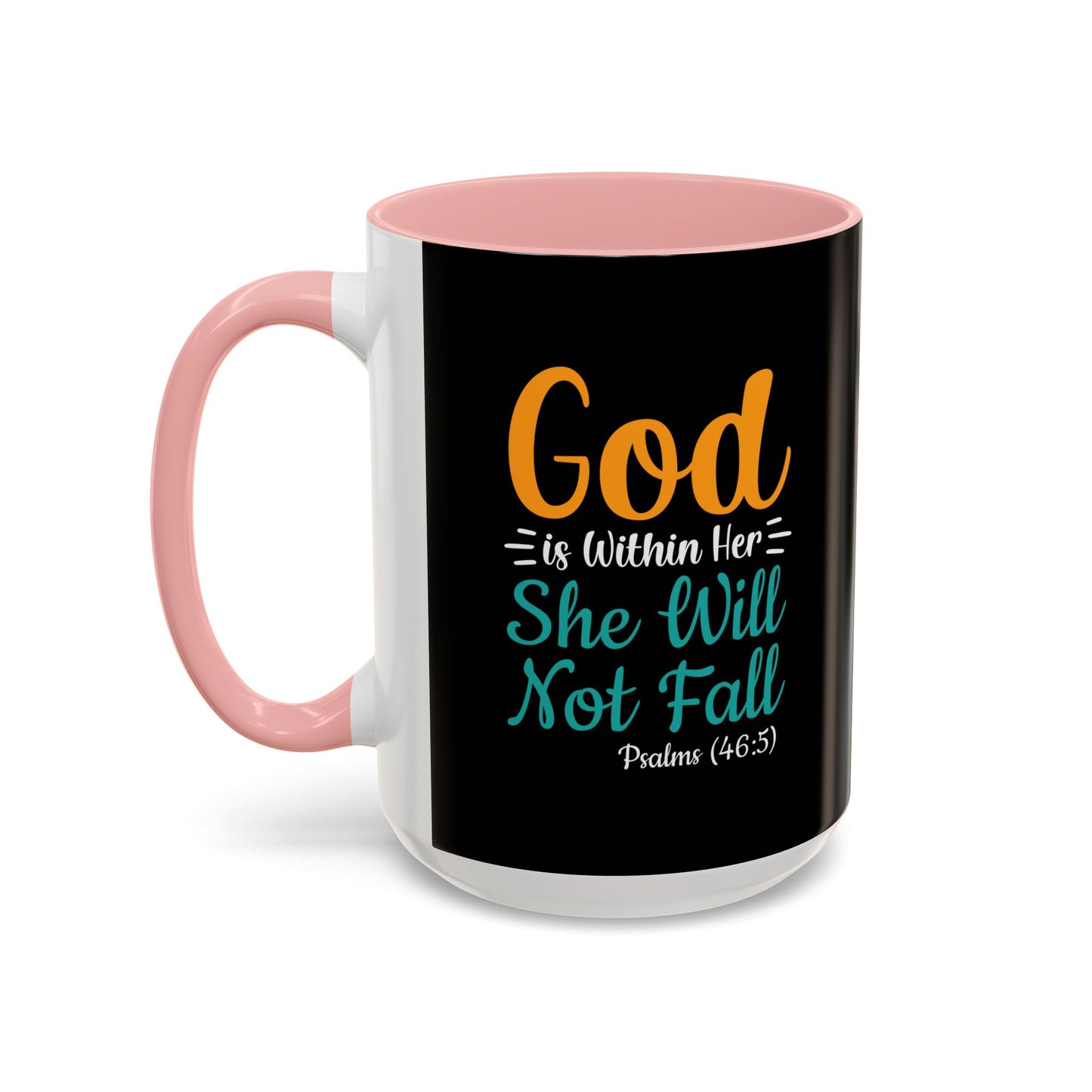 God Is Within Her She Will Not Fall Accent Coffee Mug (11, 15oz)