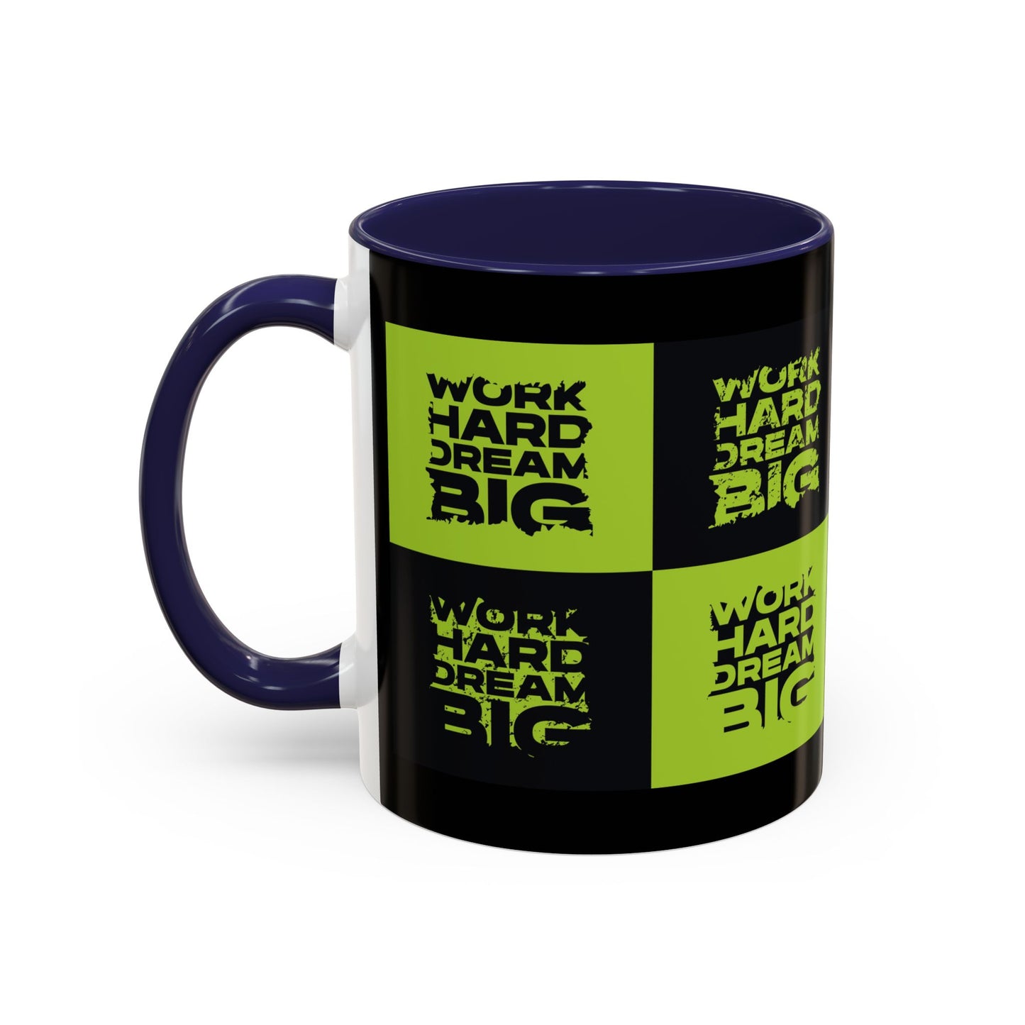 Work Hard Dream Big Accent Coffee Mug (11, 15oz)