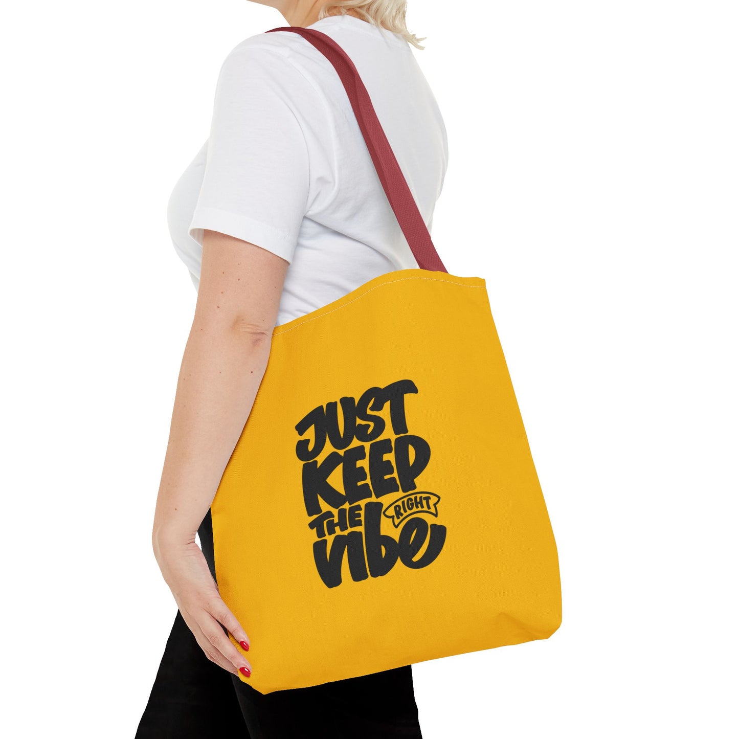 Just Keep The Right Vibe Tote Bag (AOP)