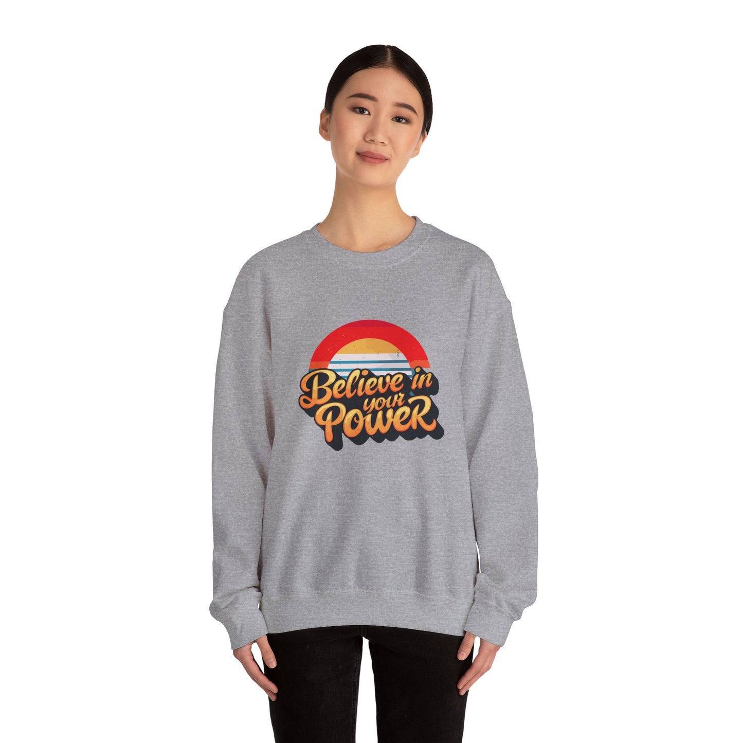 Believe In Your Power Unisex Heavy Blend™ Crewneck Sweatshirt