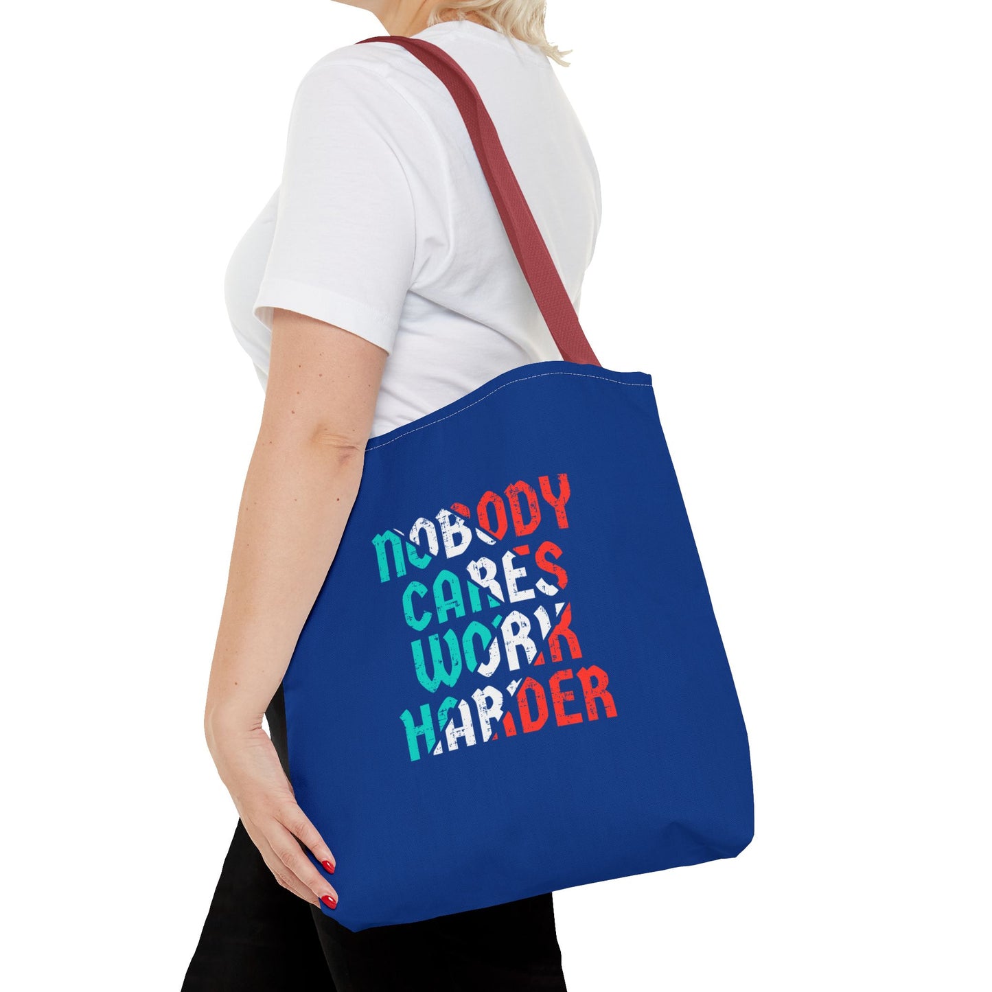 Nobody Cares Work Harder Tote Bag (AOP)