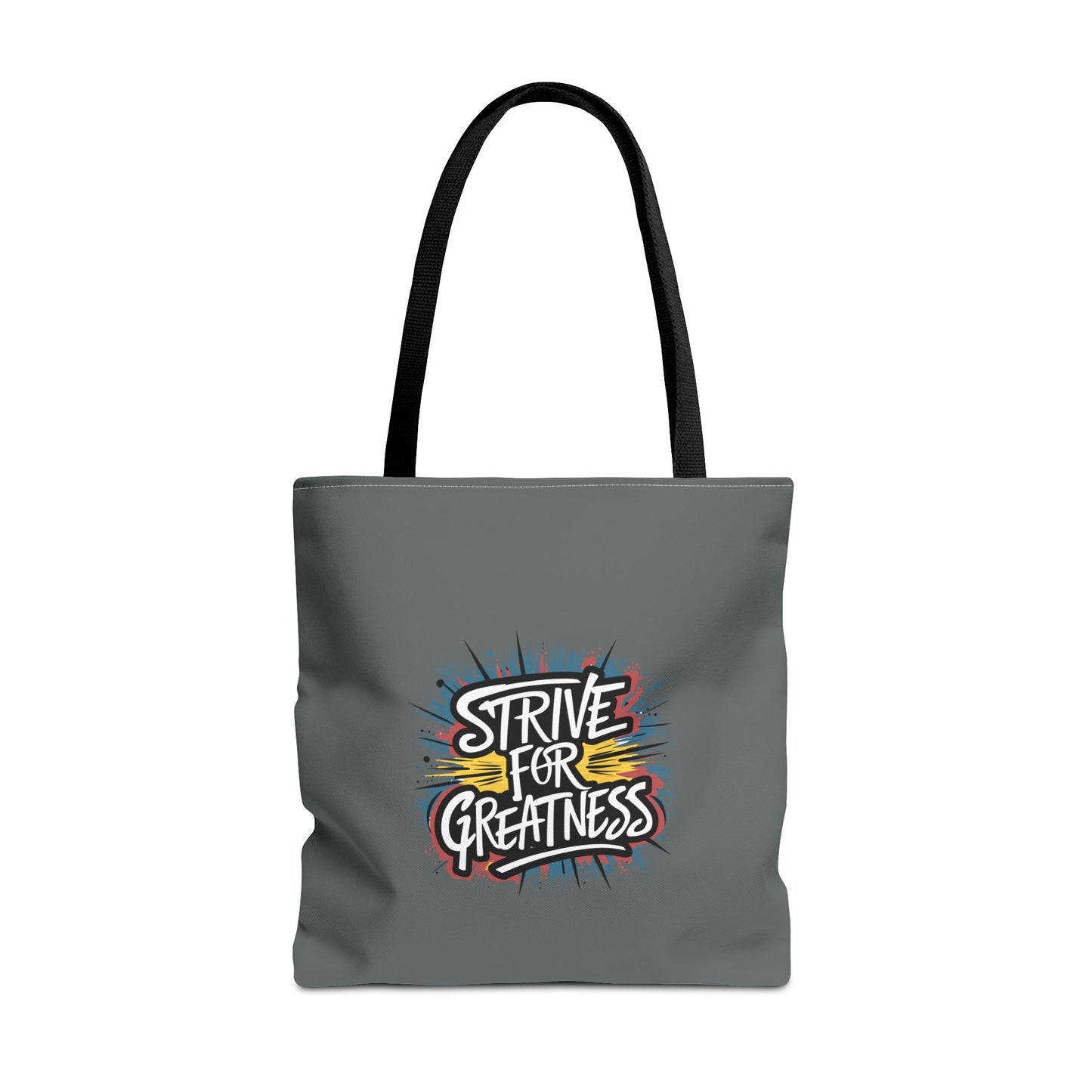 Strive For Greatness Tote Bag (AOP)