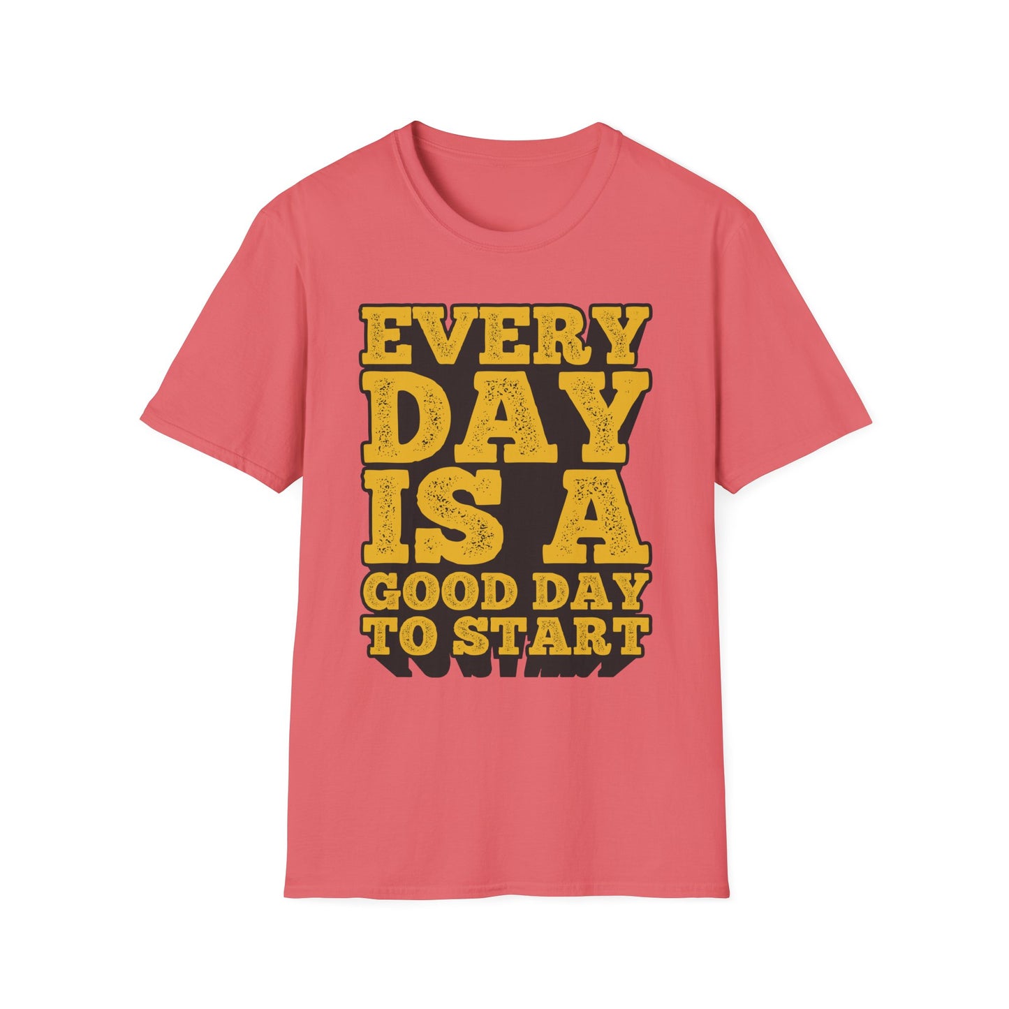 Every Day Is a Good Day To Start Unisex Softstyle T-Shirt