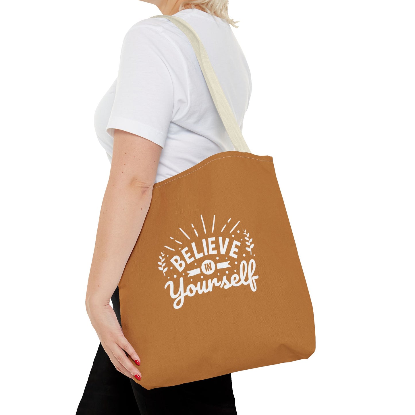 Believe In Yourself Tote Bag (AOP)