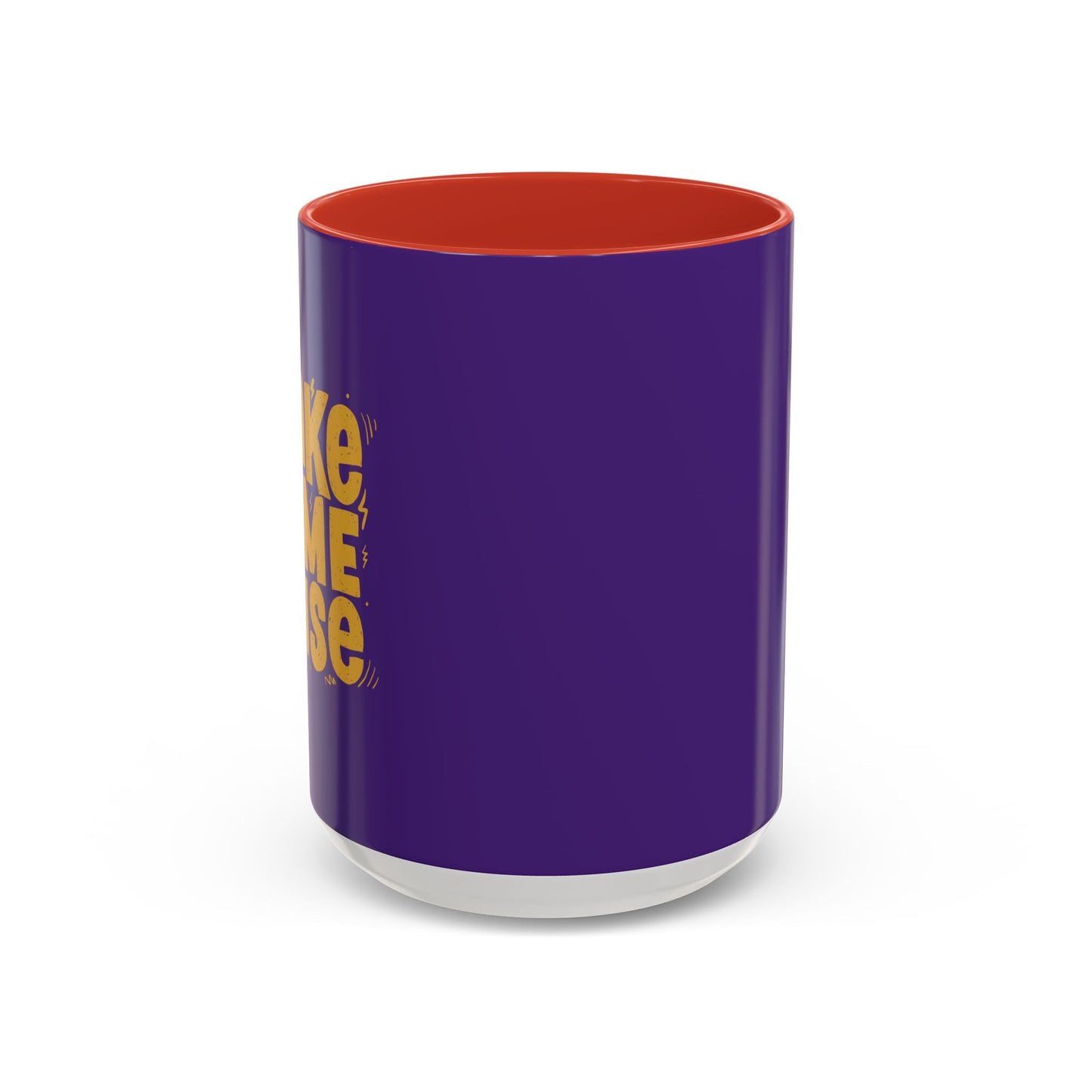 Make Some Noise Accent Coffee Mug (11, 15oz)