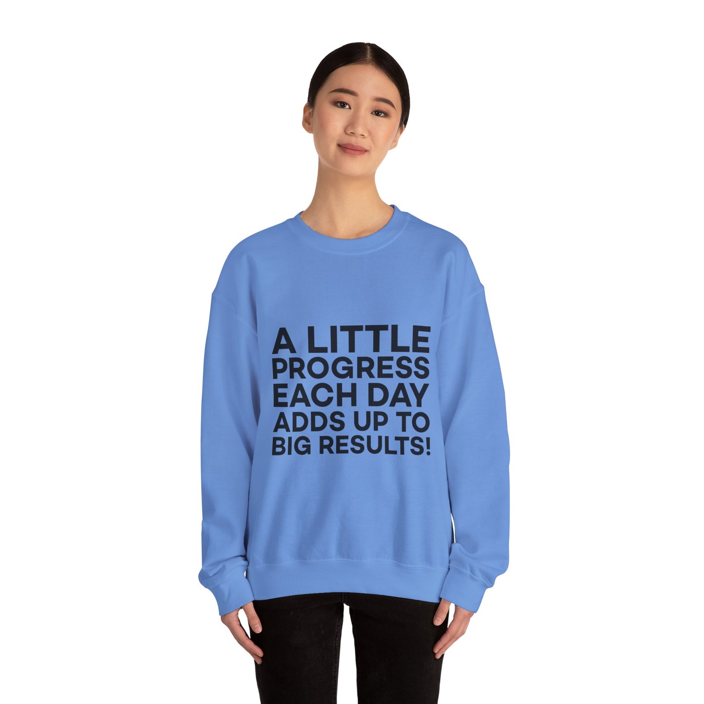 A Little Progress Each Day Adds Up To Big Results! Unisex Heavy Blend™ Crewneck Sweatshirt