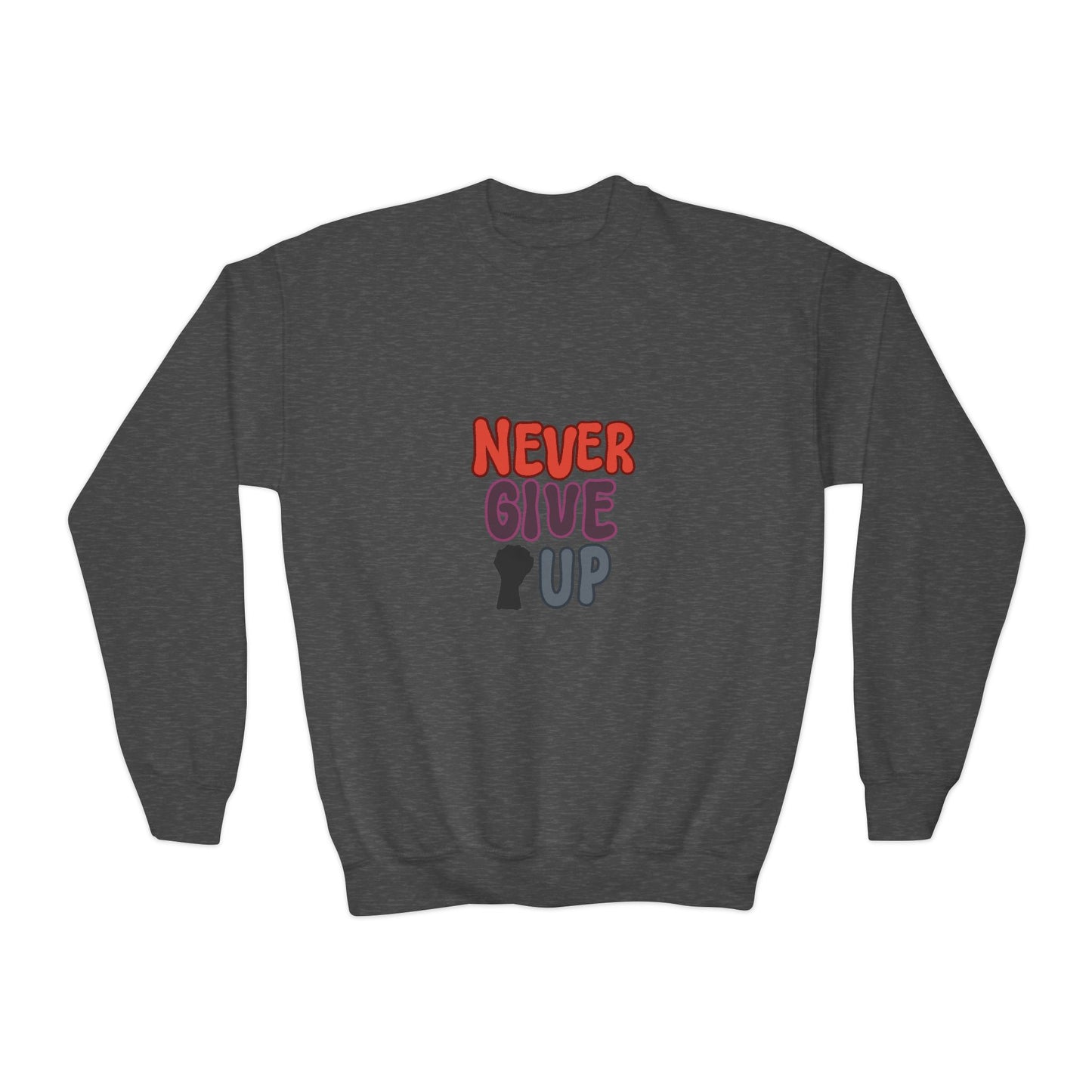 Never Give Up Youth Crewneck Sweatshirt