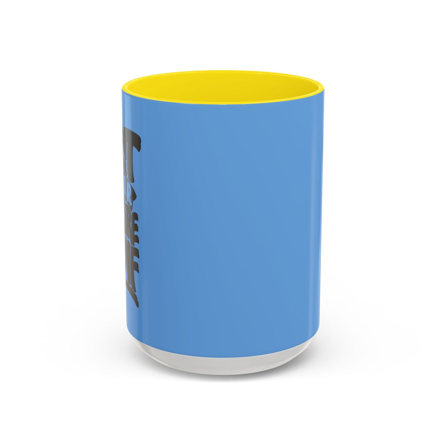 Do It For Your Future Self Accent Coffee Mug (11, 15oz)