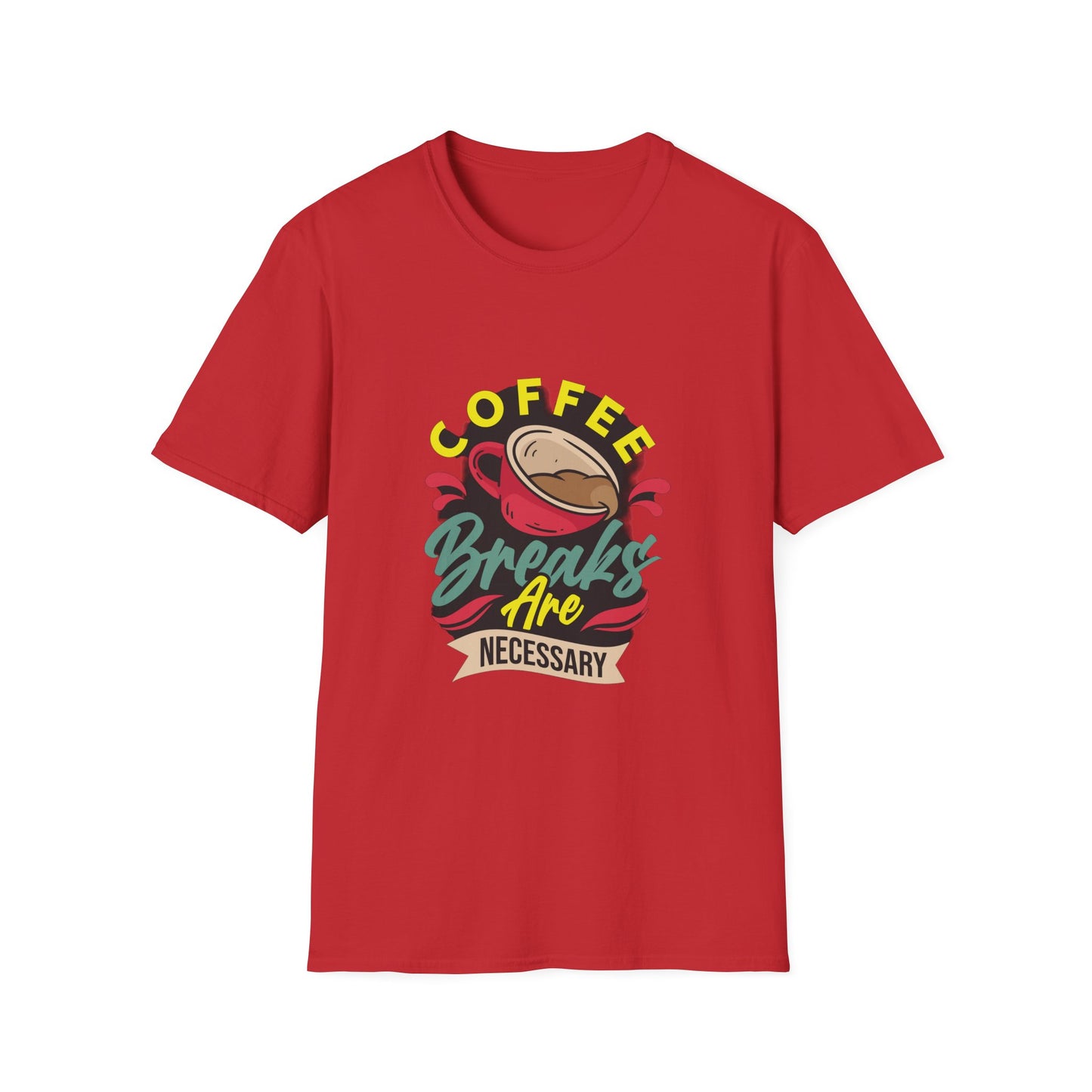 Coffee Breaks Are Necessary Unisex Softstyle T-Shirt