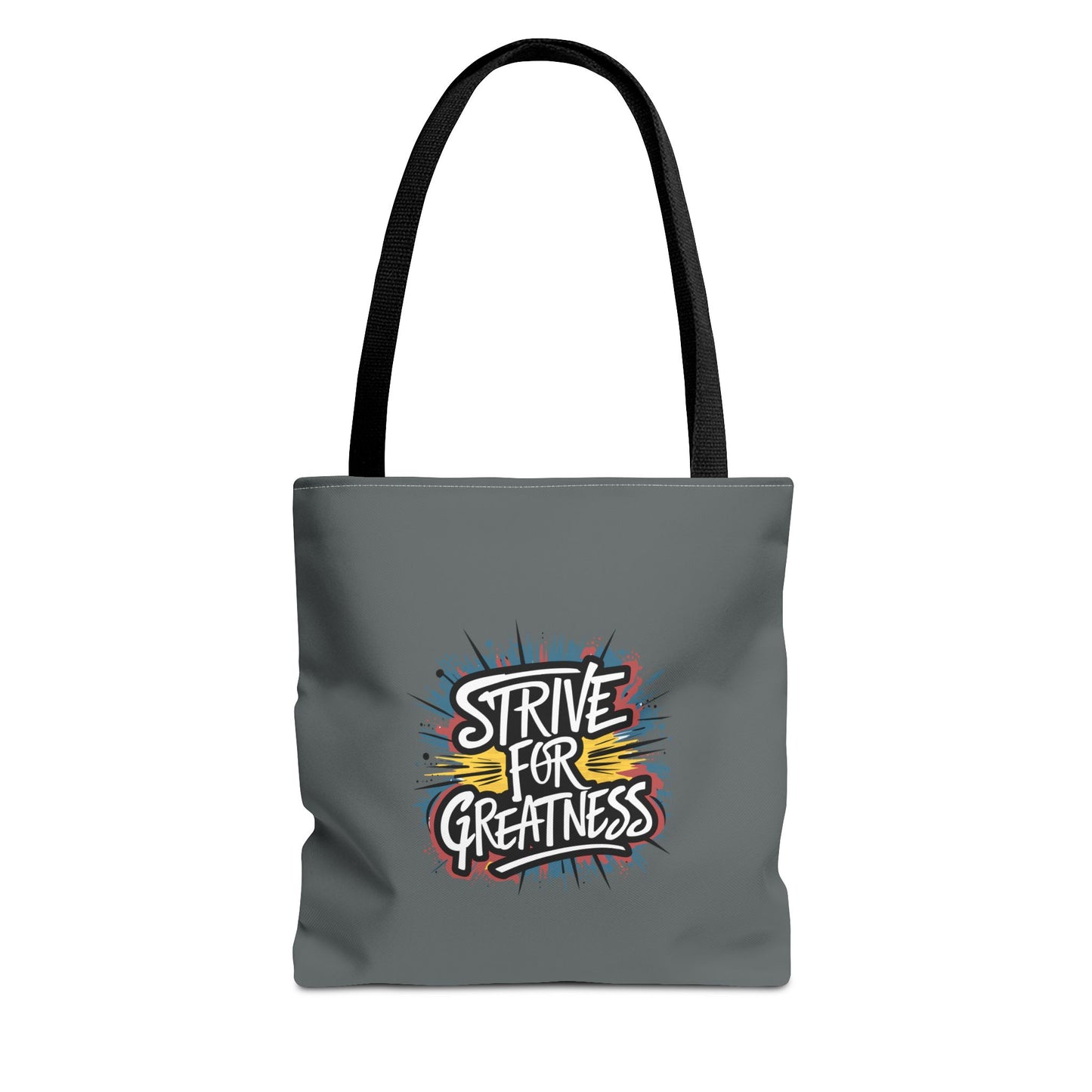 Strive For Greatness Tote Bag (AOP)