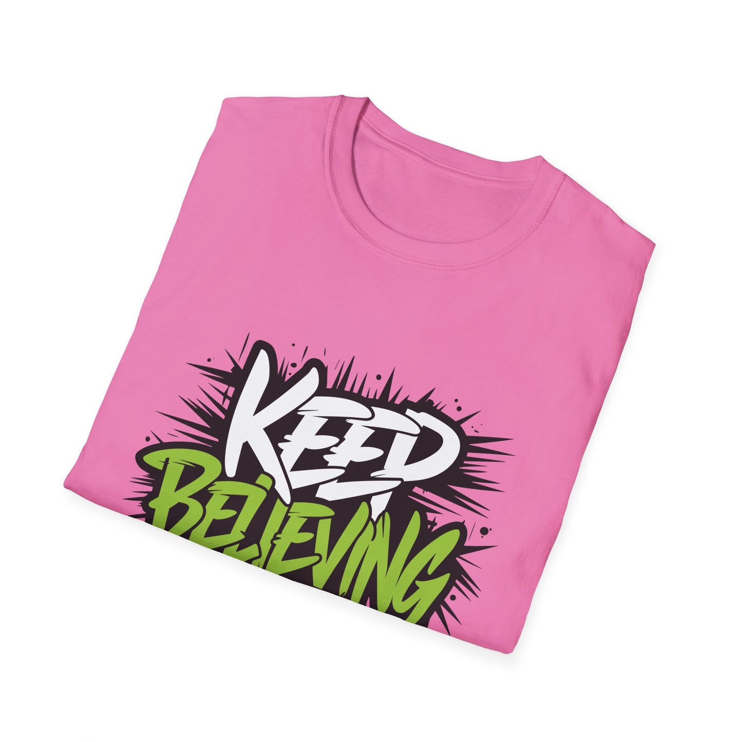 Keep Believing Unisex Softstyle T-Shirt