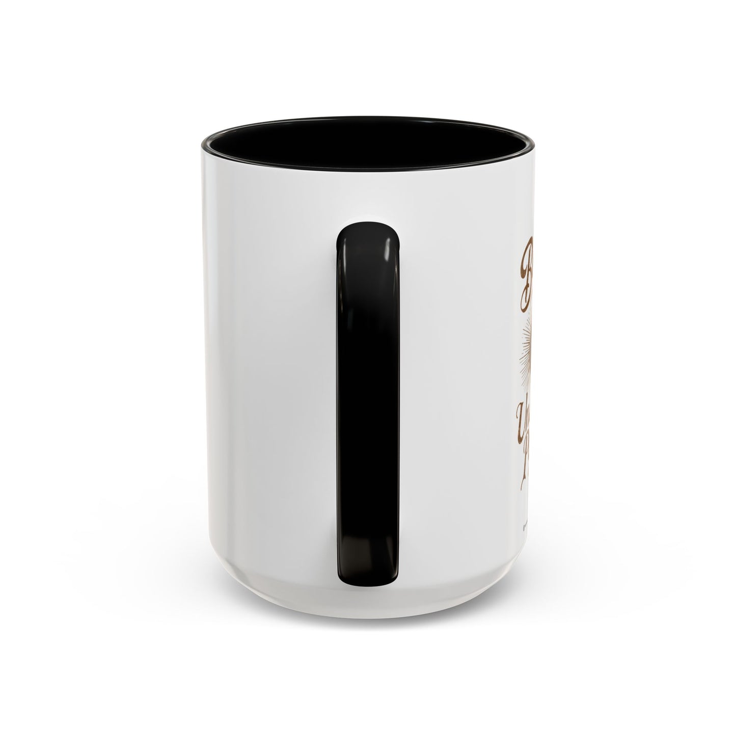 Believe In Your Unstopable Potential Accent Coffee Mug (11, 15oz)