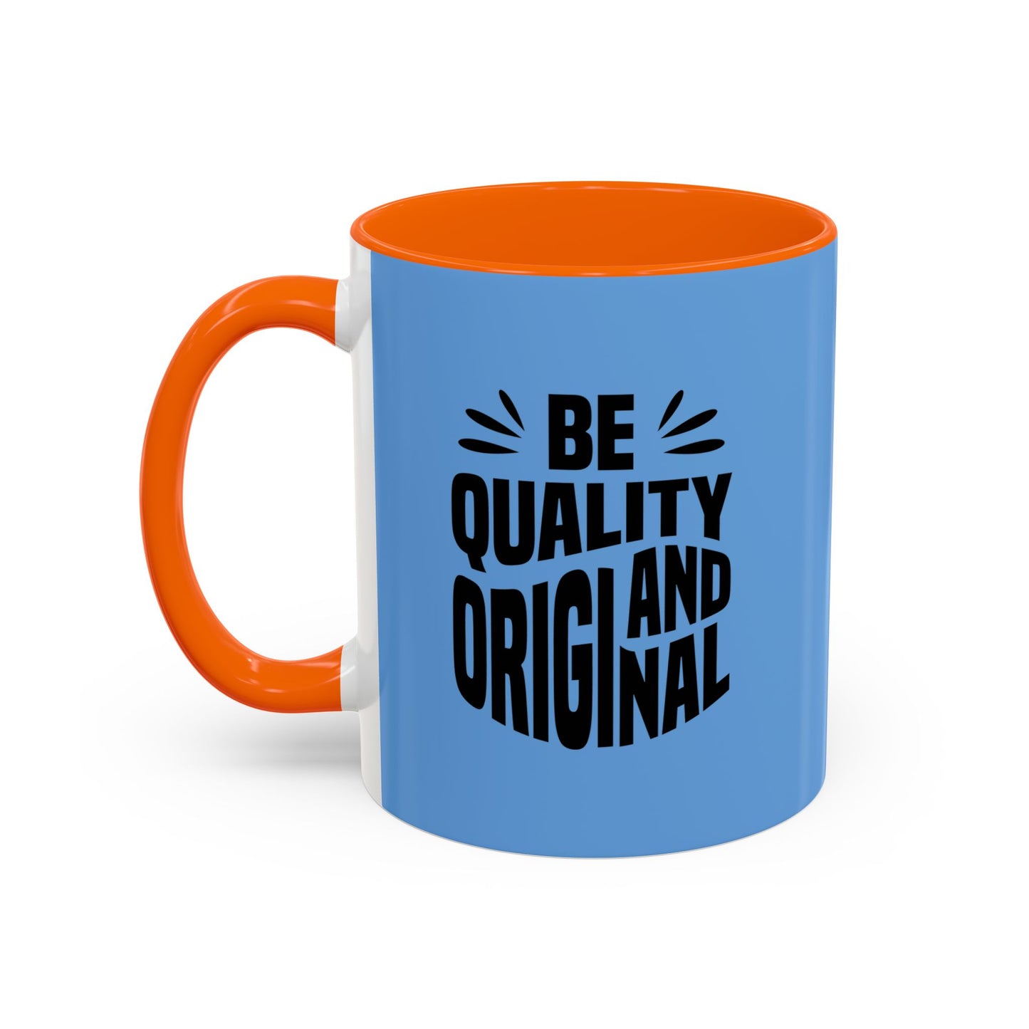 Be Quality And Original Accent Coffee Mug (11, 15oz)